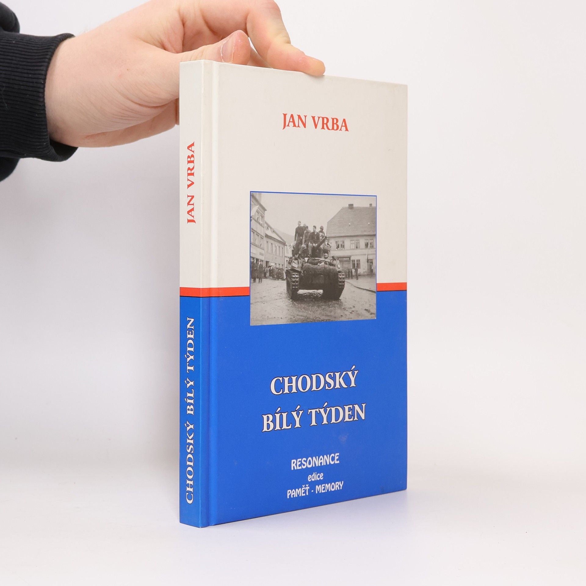 Chodský bílý týden : pamětní záznamy : psáno v létech 1945-1946