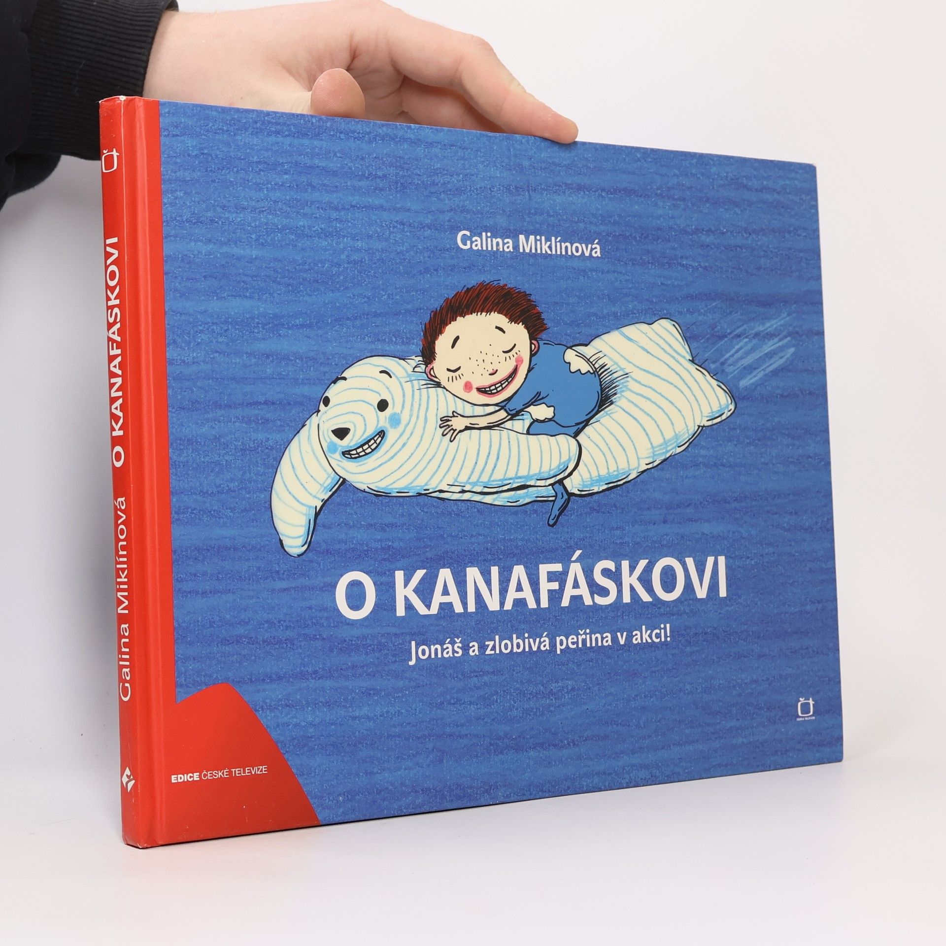 Galina Miklínová O Kanafáskovi: Jonáš a zlobivá peřina v akci!