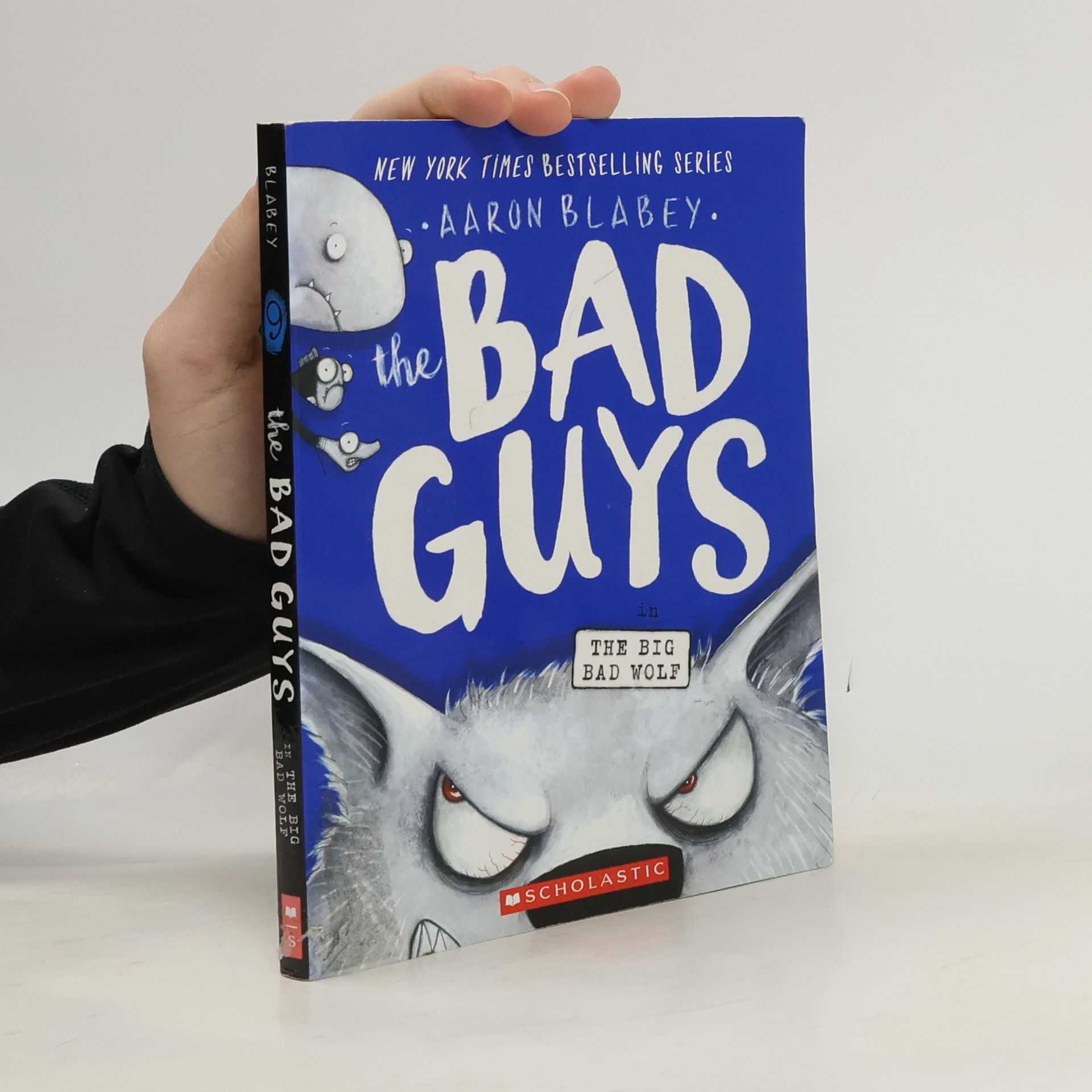 Aaron Blabey The Bad Guys in the Big Bad Wolf