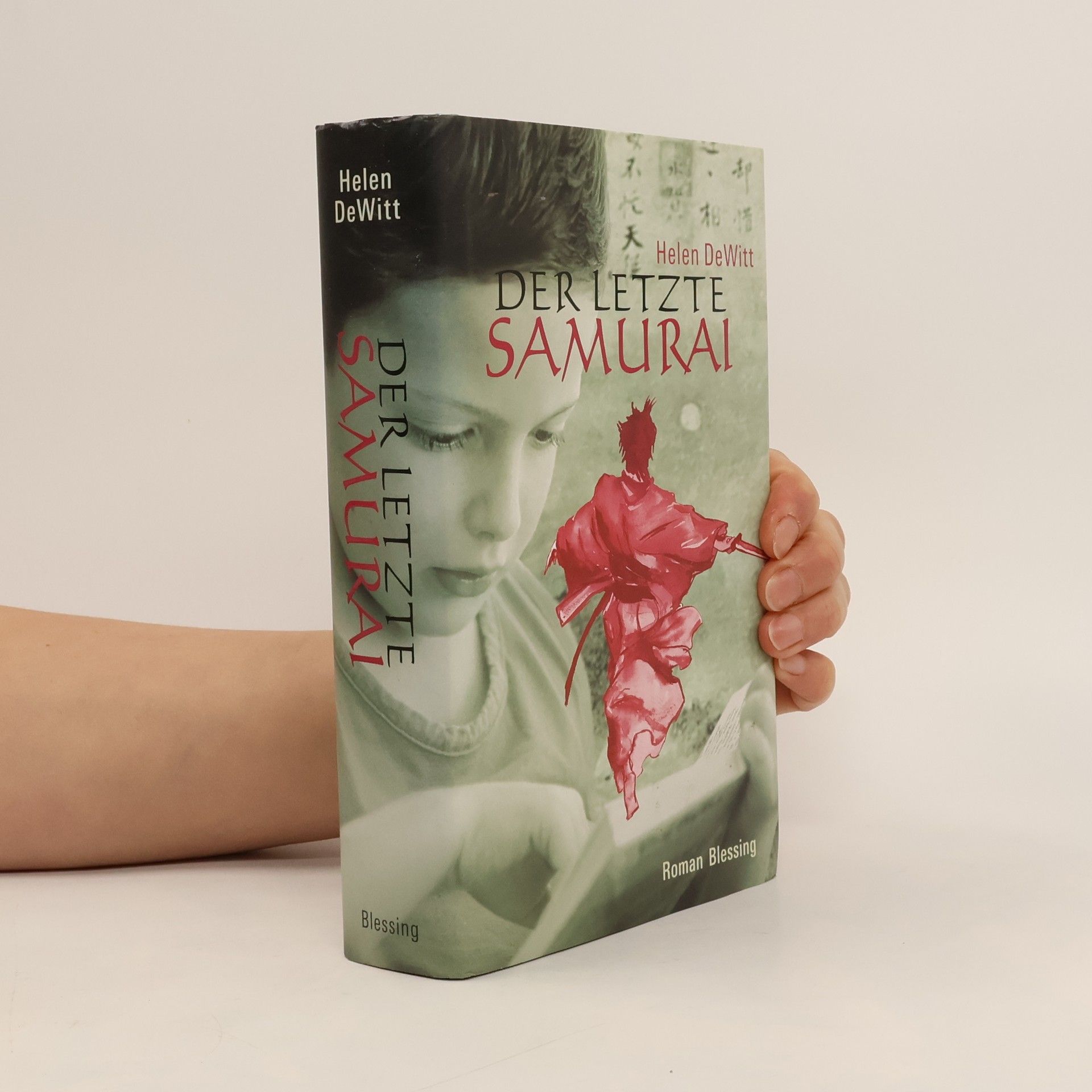 Helen DeWitt Der letzte Samurai