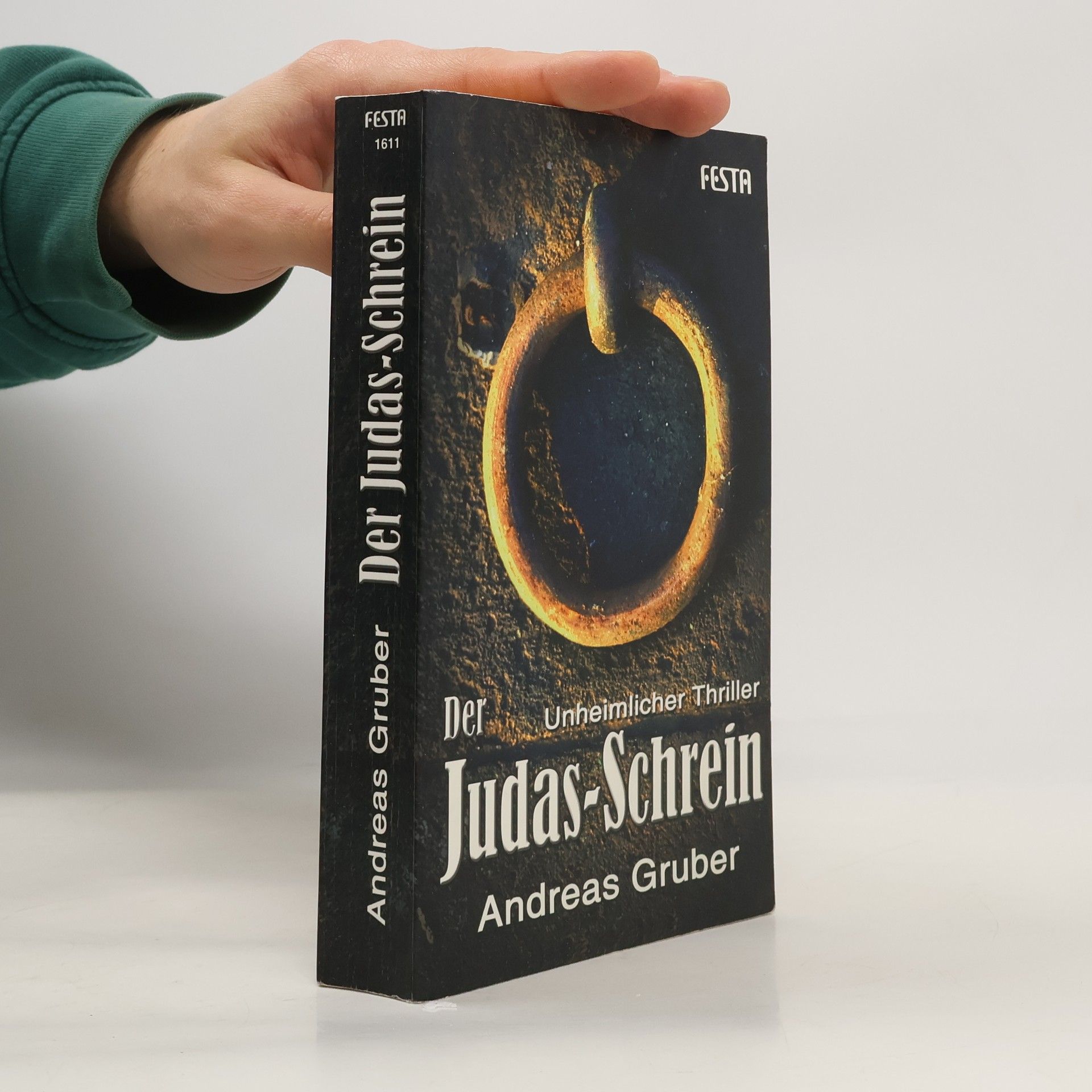 Andreas Gruber Der Judas-Schrein