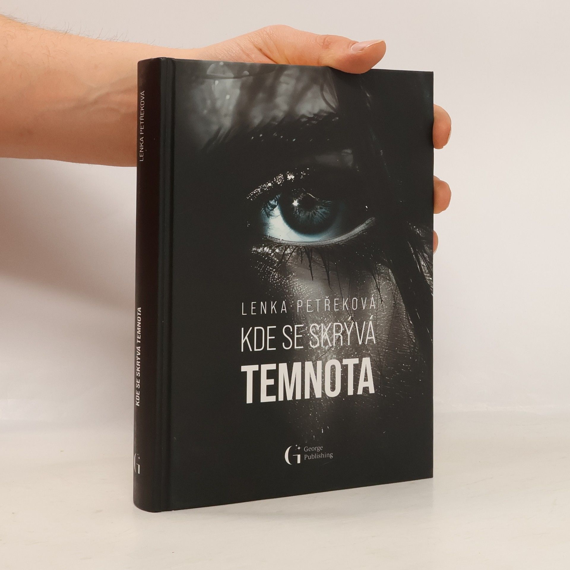 Lenka Petřeková Kde se skrývá temnota