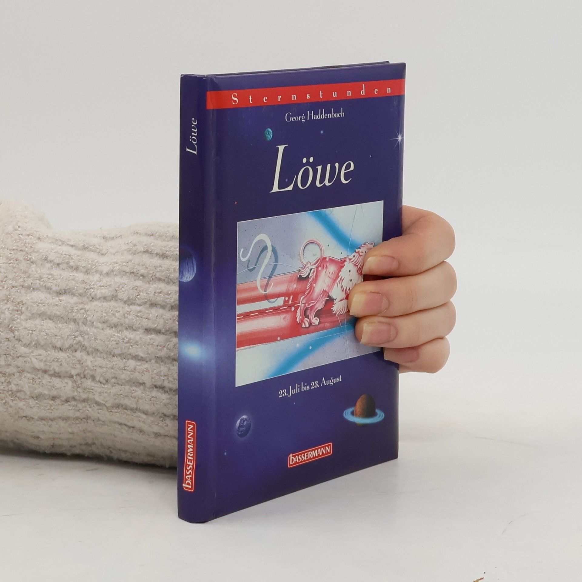 Georg Haddenbach Sternstunden. Löwe.