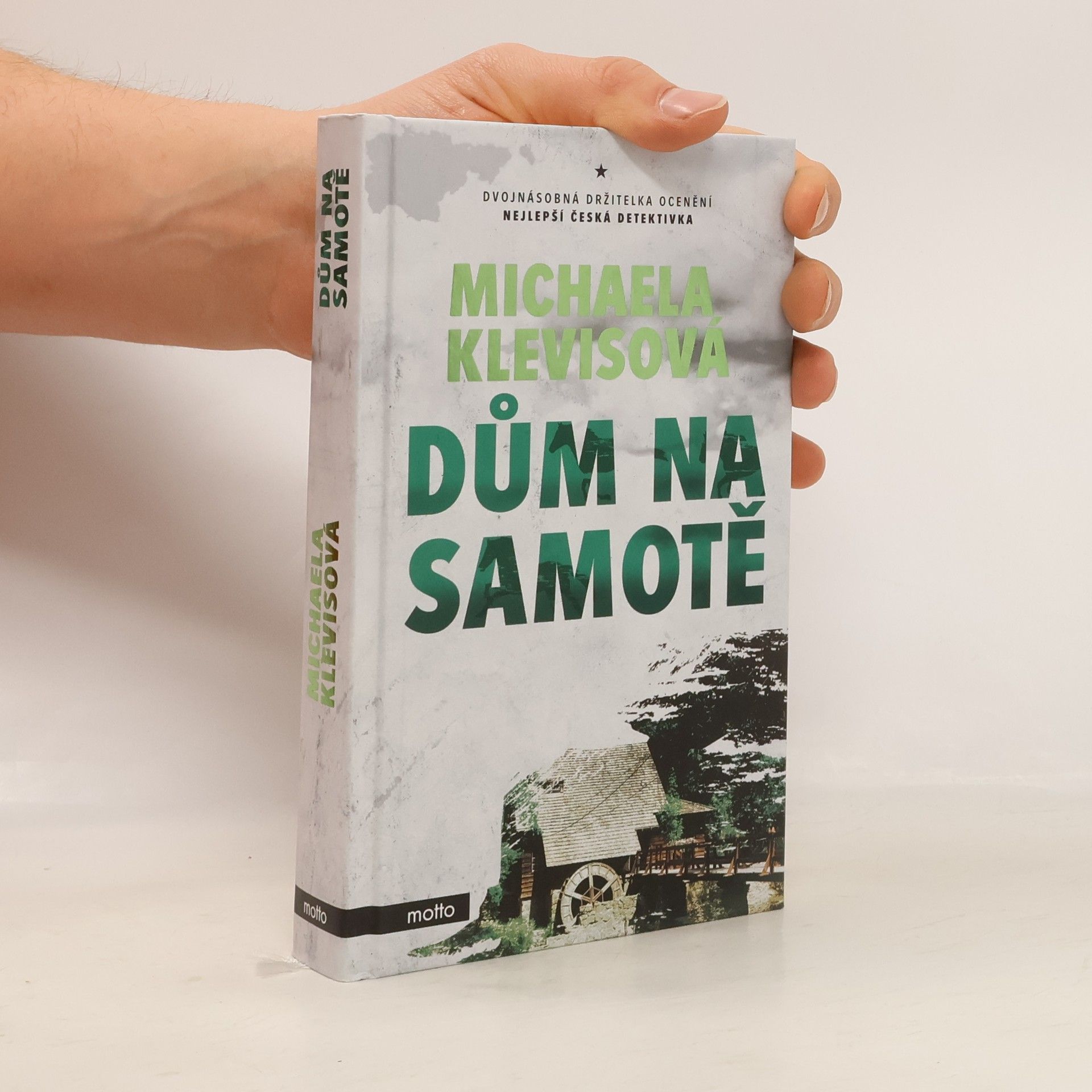 Michaela Klevisová Dům na samotě