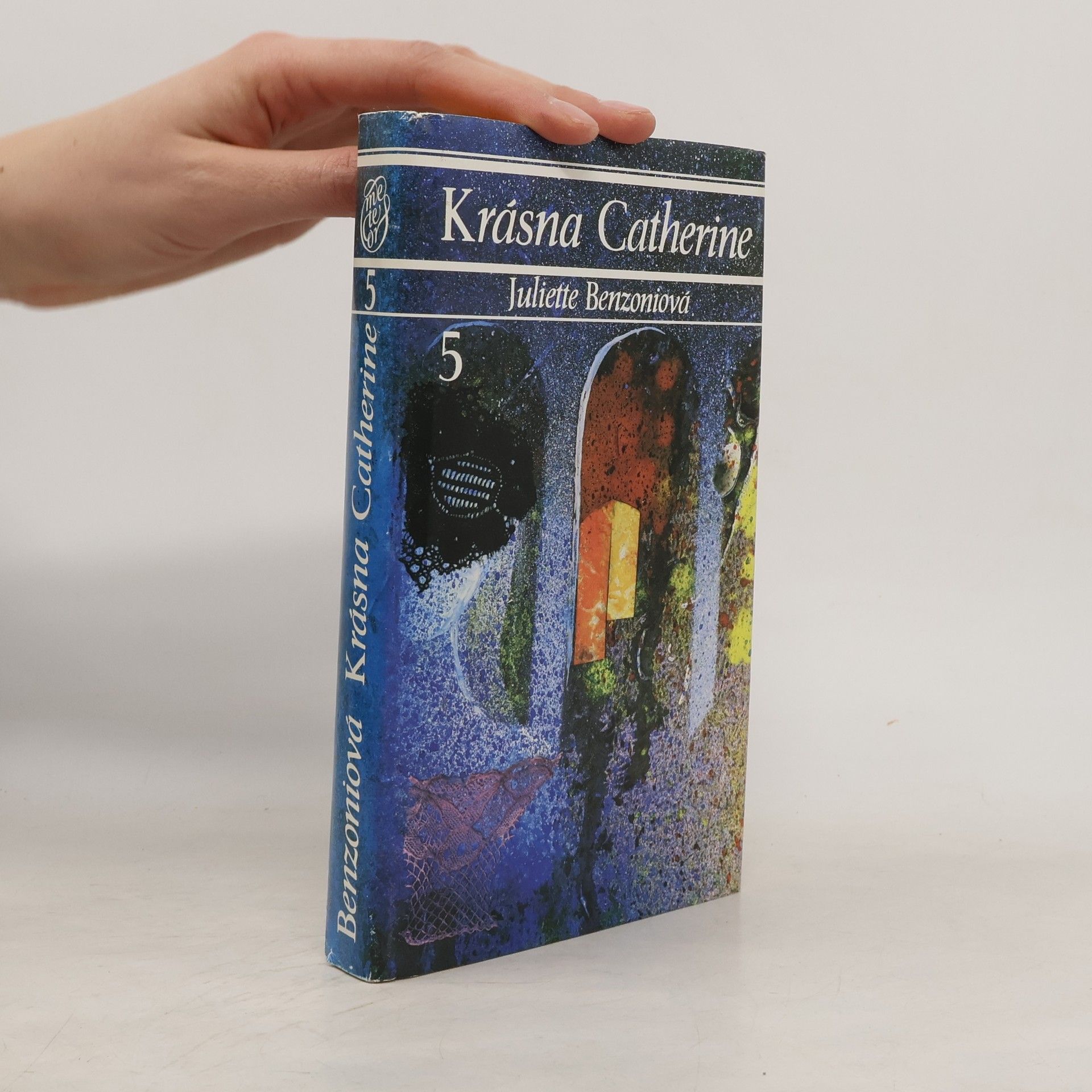 Juliette Benzoni Krásna Catherine 5