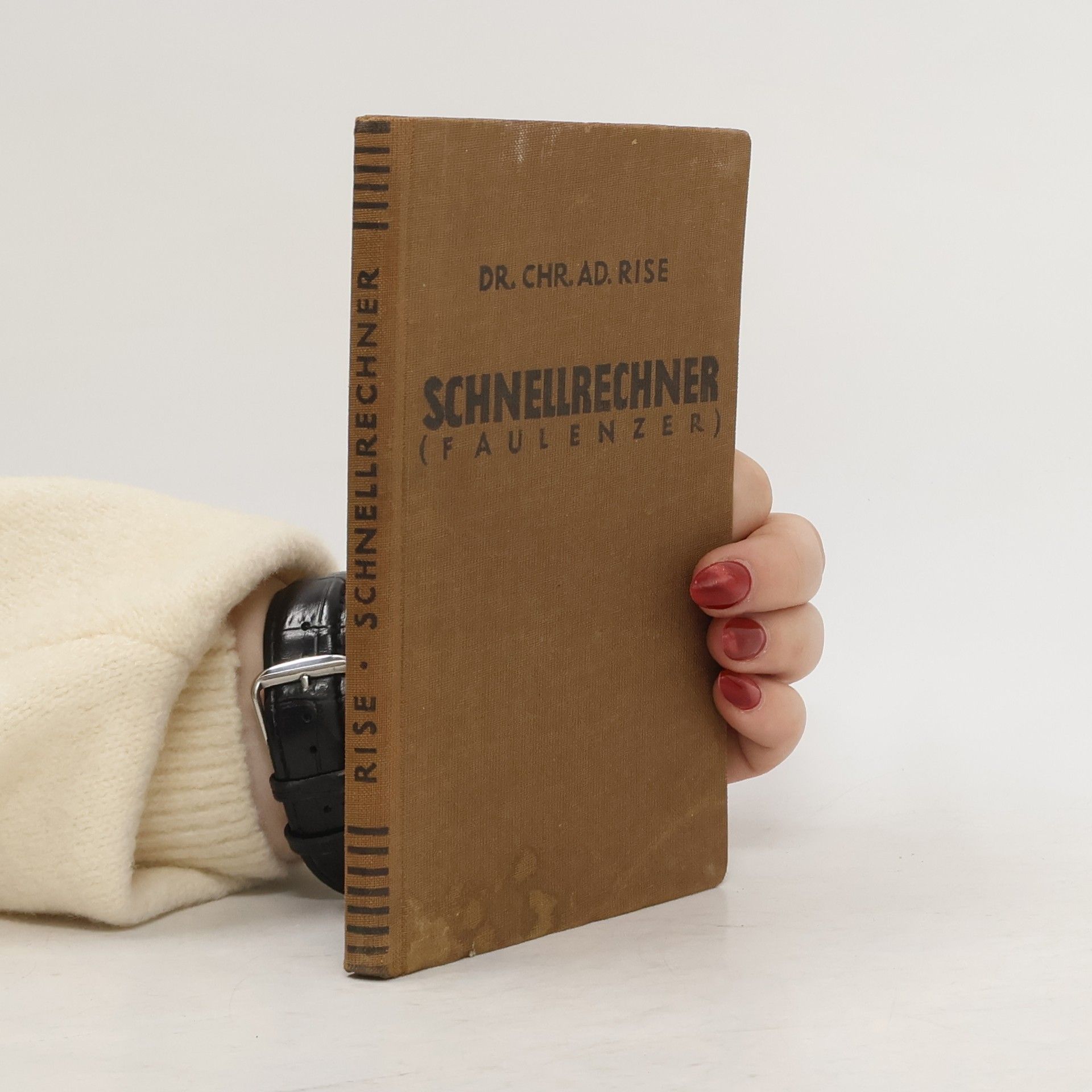 Chr. Ad. Rise Der bekannte Schnellrechner