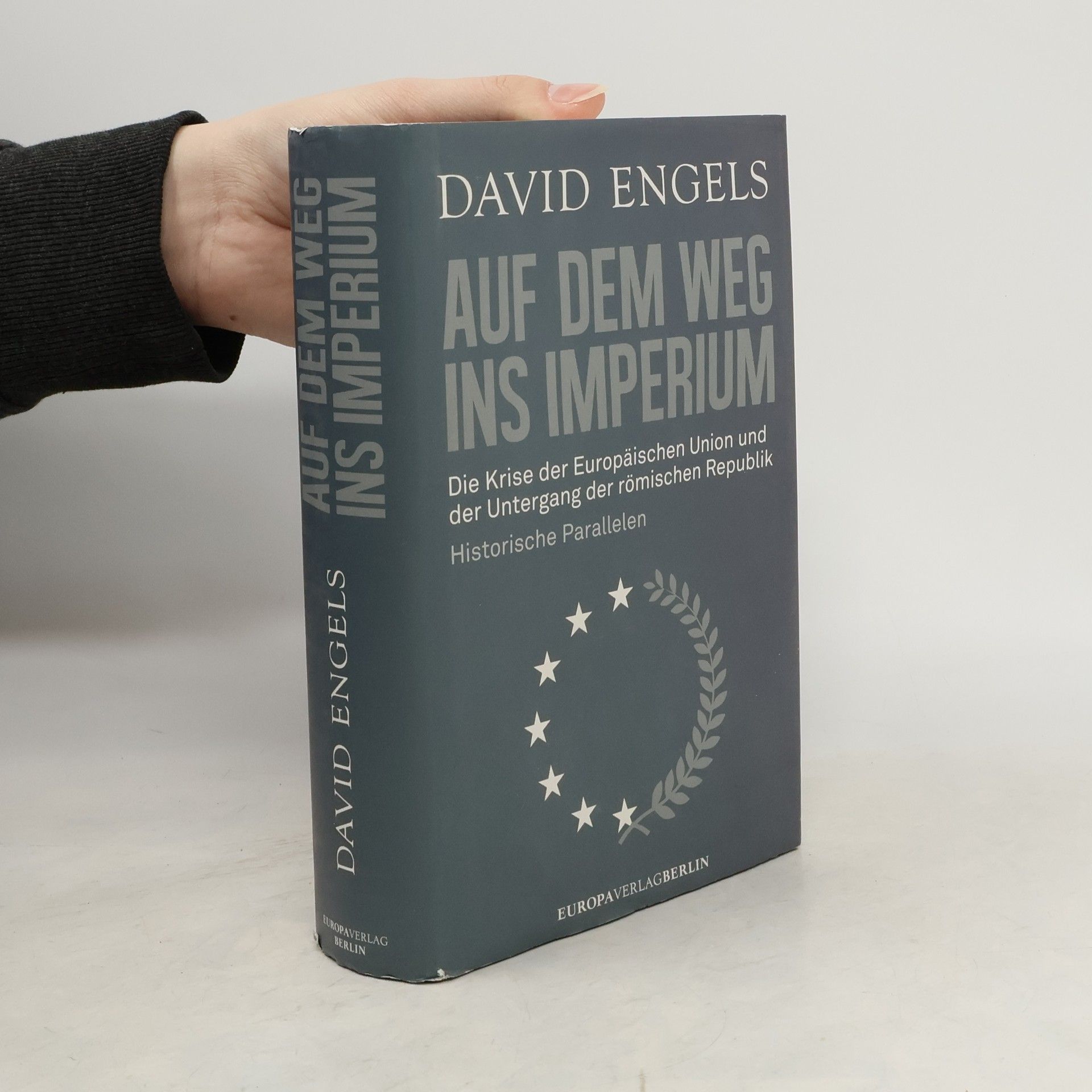 David Engels Auf dem Weg ins Imperium