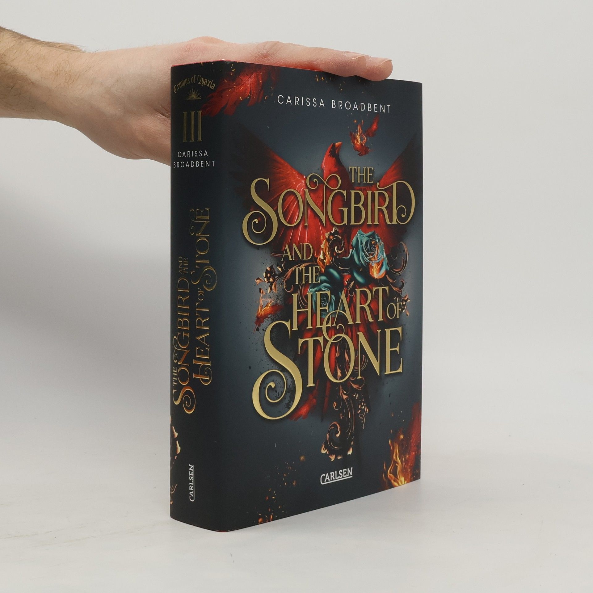 Carissa Broadbent The Songbird And The Heart of Stone