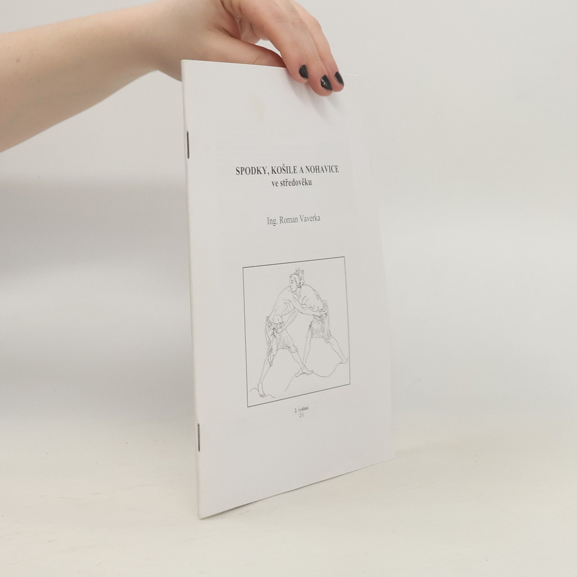 Spodky, košile a nohavice ve středověku