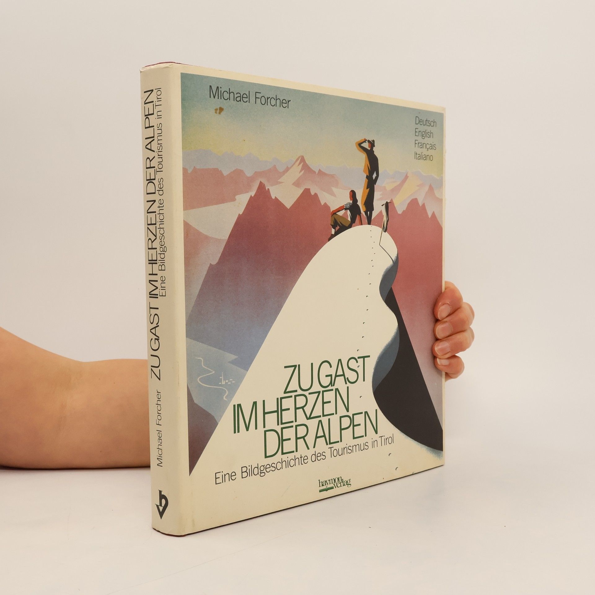 Michael Forcher Zu Gast im Herzen der Alpen