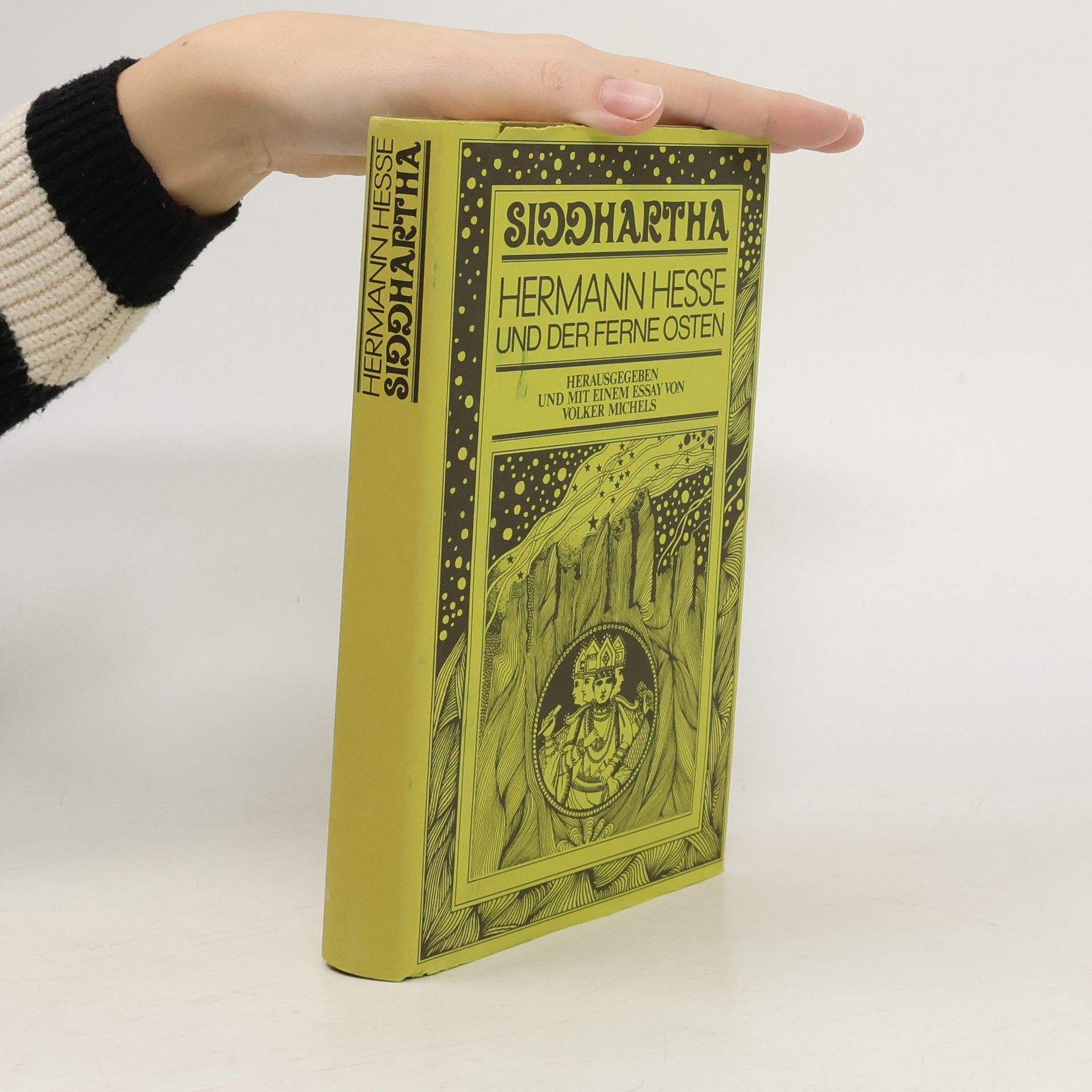 Hermann Hesse Siddhartha : Hermann Hesse und der ferne Osten