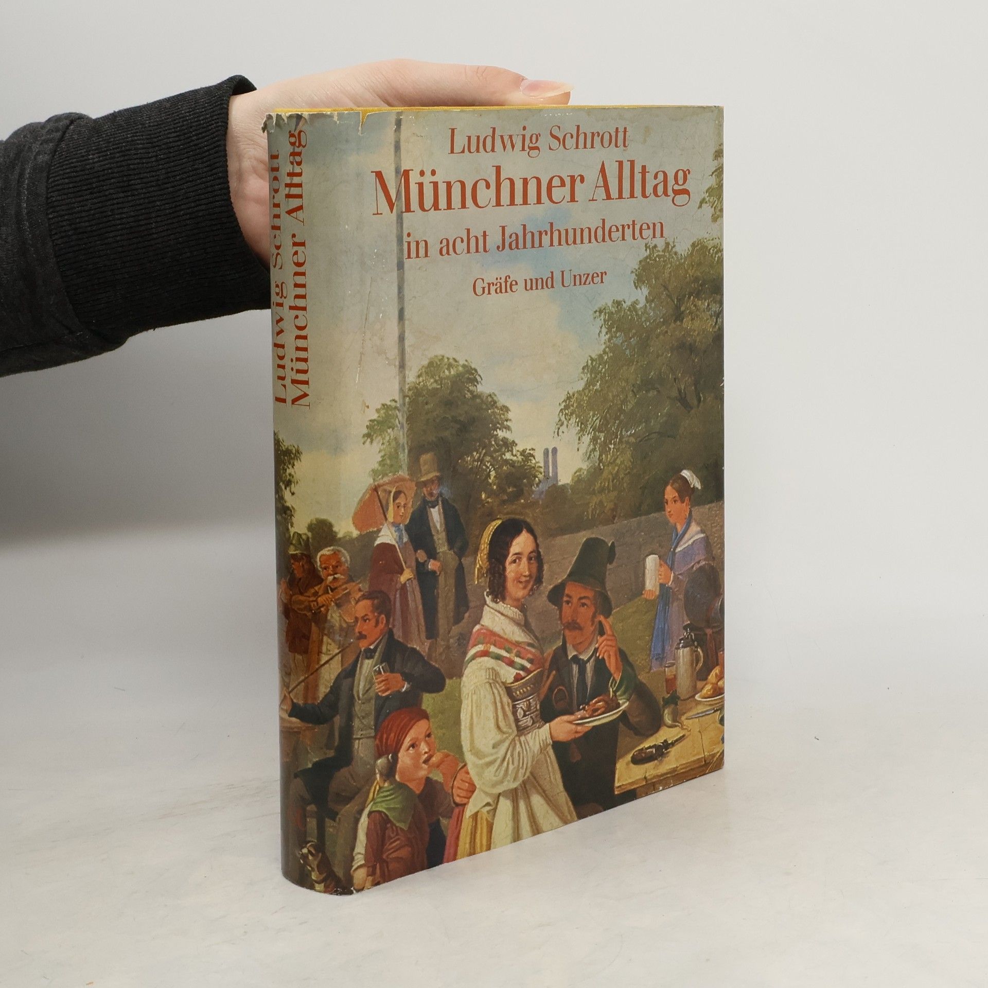 Münchner Alltag in acht Jahrhunderten