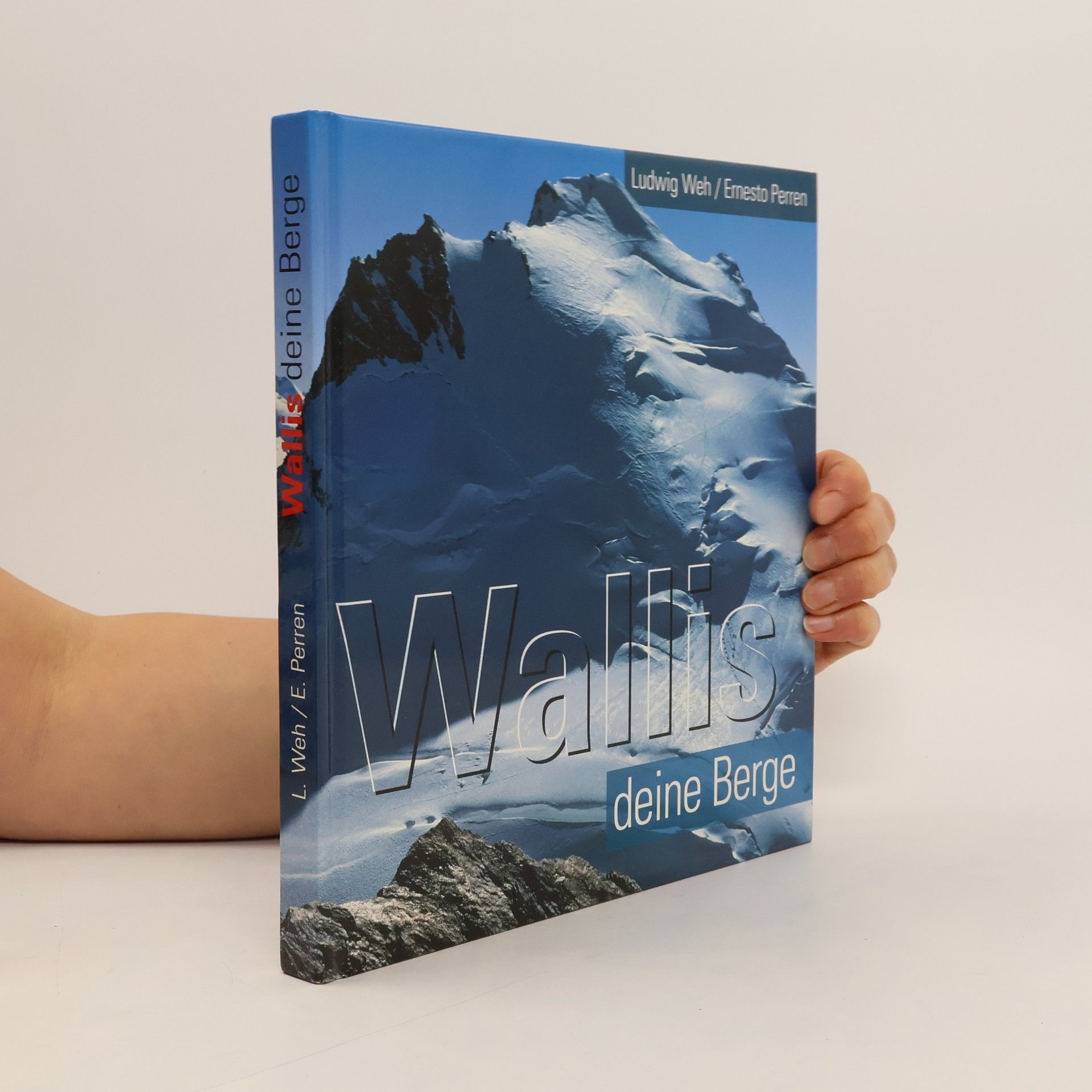 Ludwig Weh Wallis deine Berge