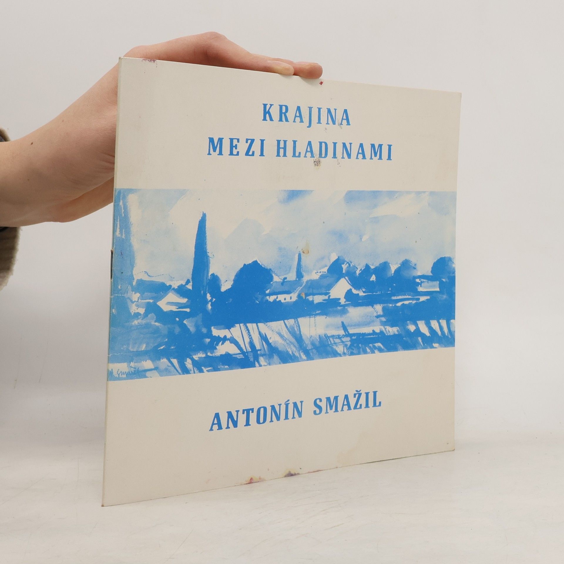 Antonín Smažil Krajina mezi hladinami