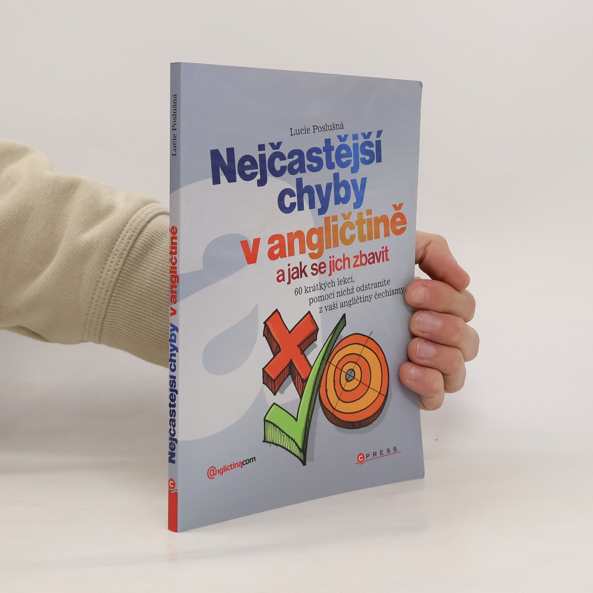 Lucie Poslušná Nejčastější chyby v angličtině a jak se jich zbavit