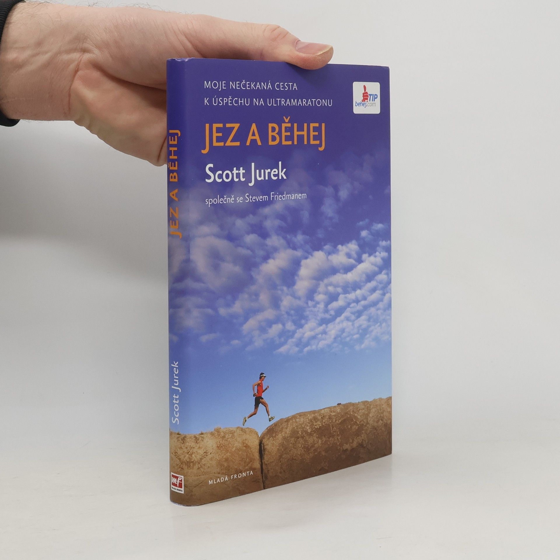 Scott Jurek Jez a běhej