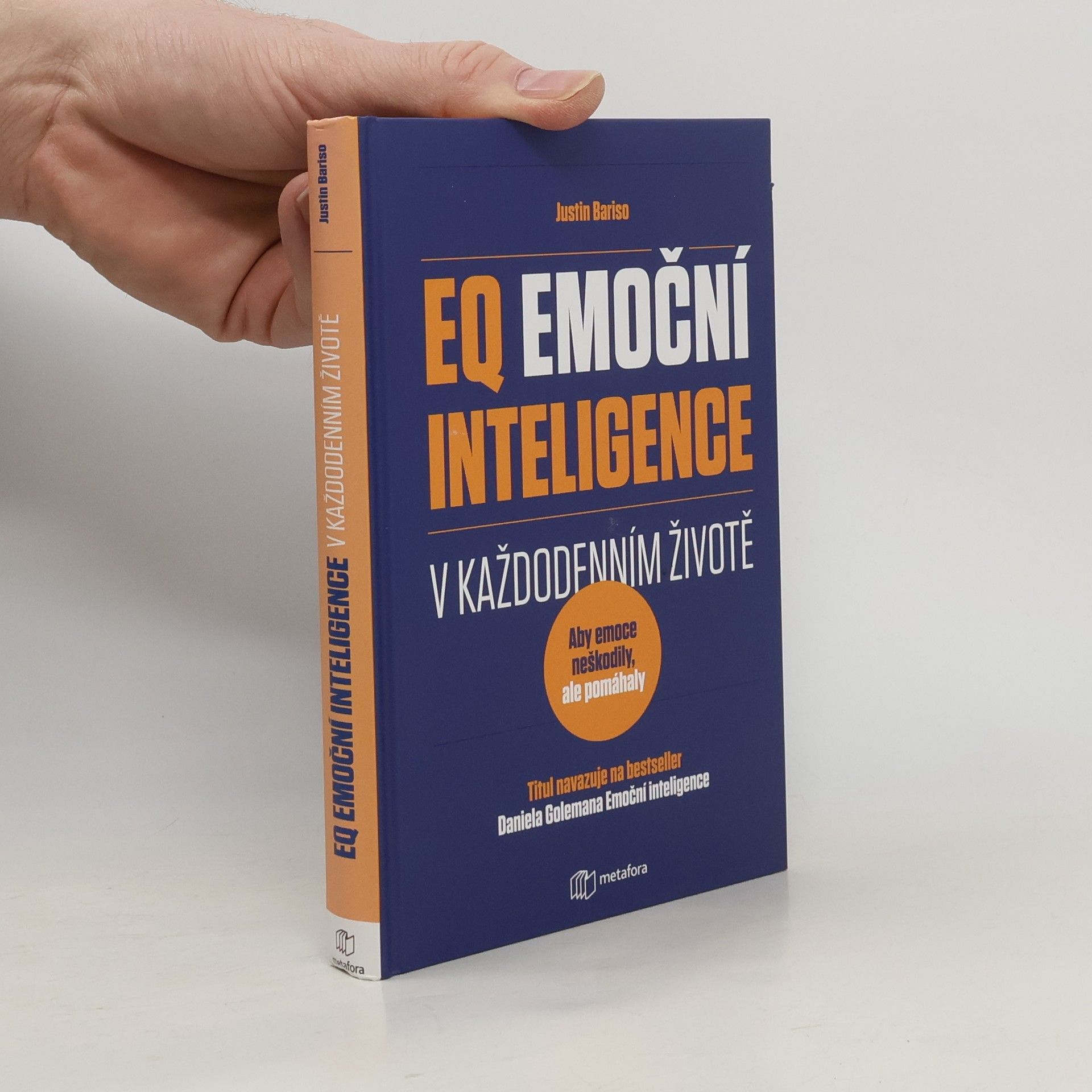 Justin Bariso EQ, emoční inteligence v každodenním životě