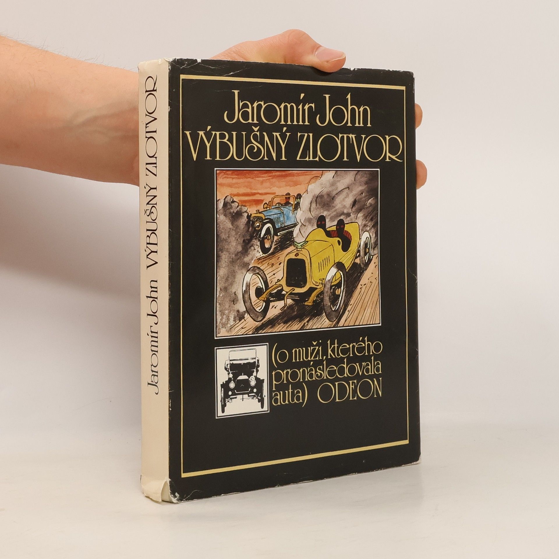 Jaromír John Výbušný zlotvor