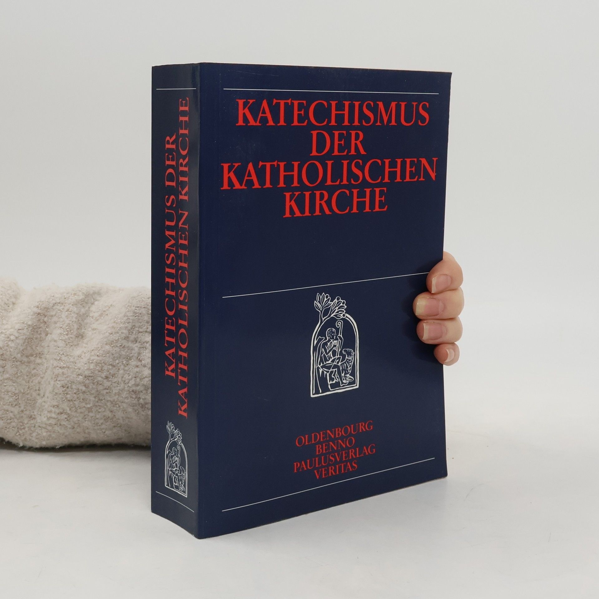 Kolektiv autorů Katechismus der Katholischen Kirche