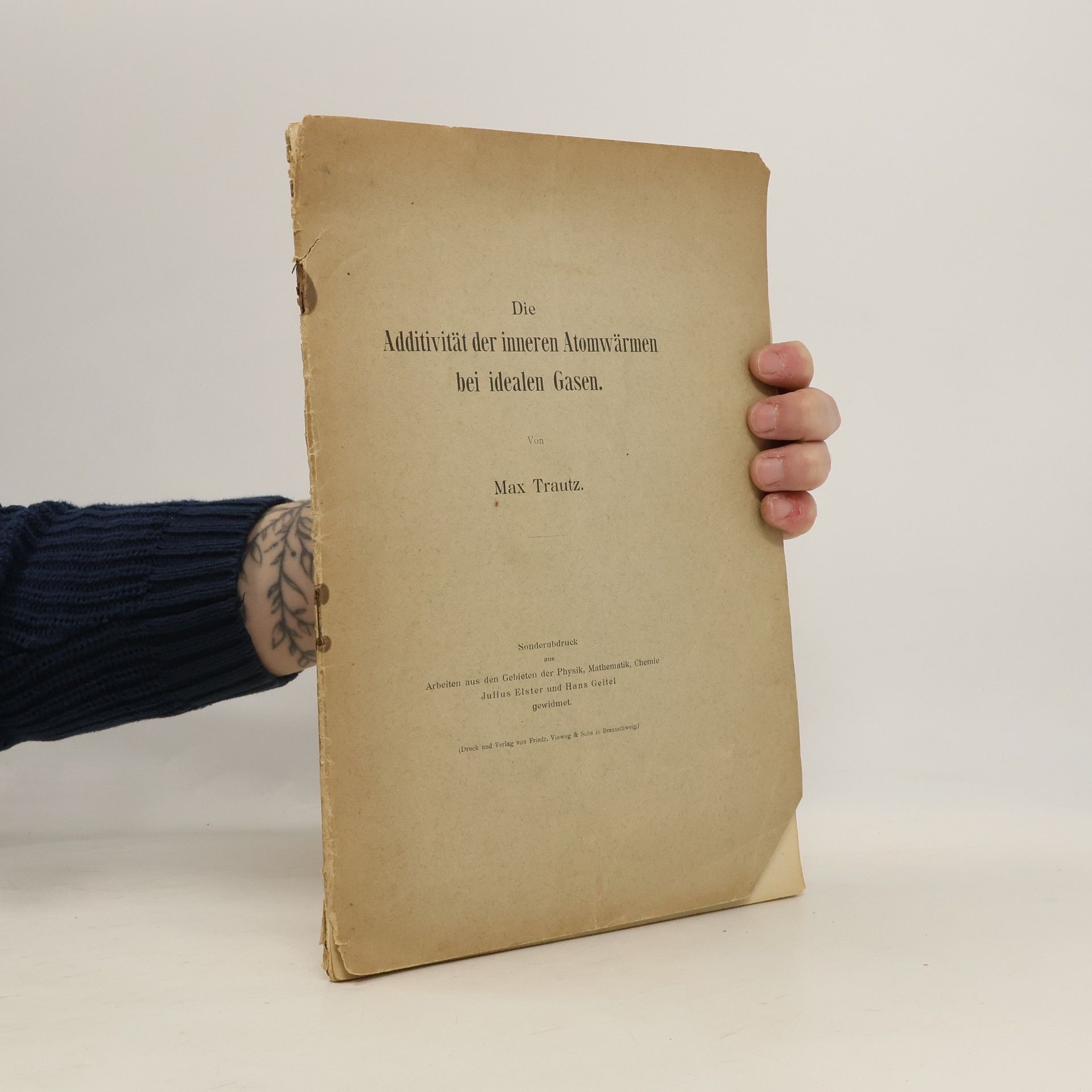 Max Trautz Die Additivität der inneren Atomwärmen bei idealen Gasen