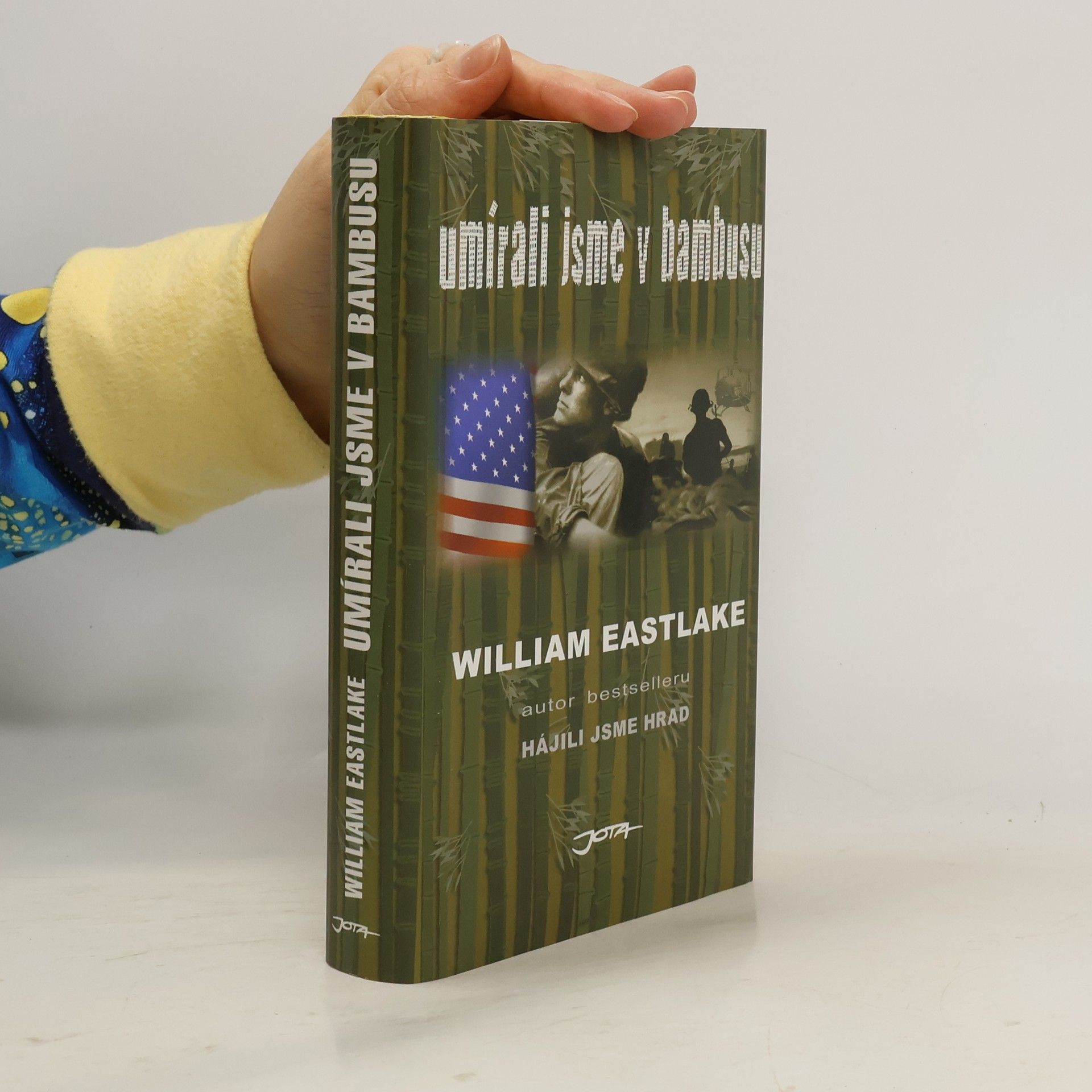 William Eastlake Umírali jsme v bambusu
