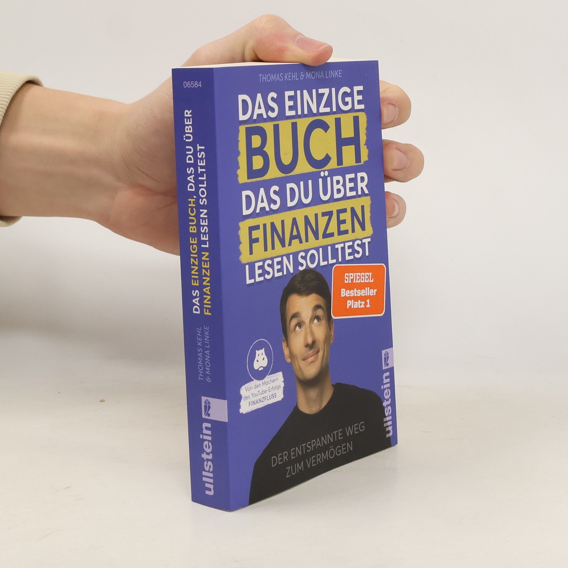 Thomas Kehl Das einzige Buch, das Du über Finanzen lesen solltest