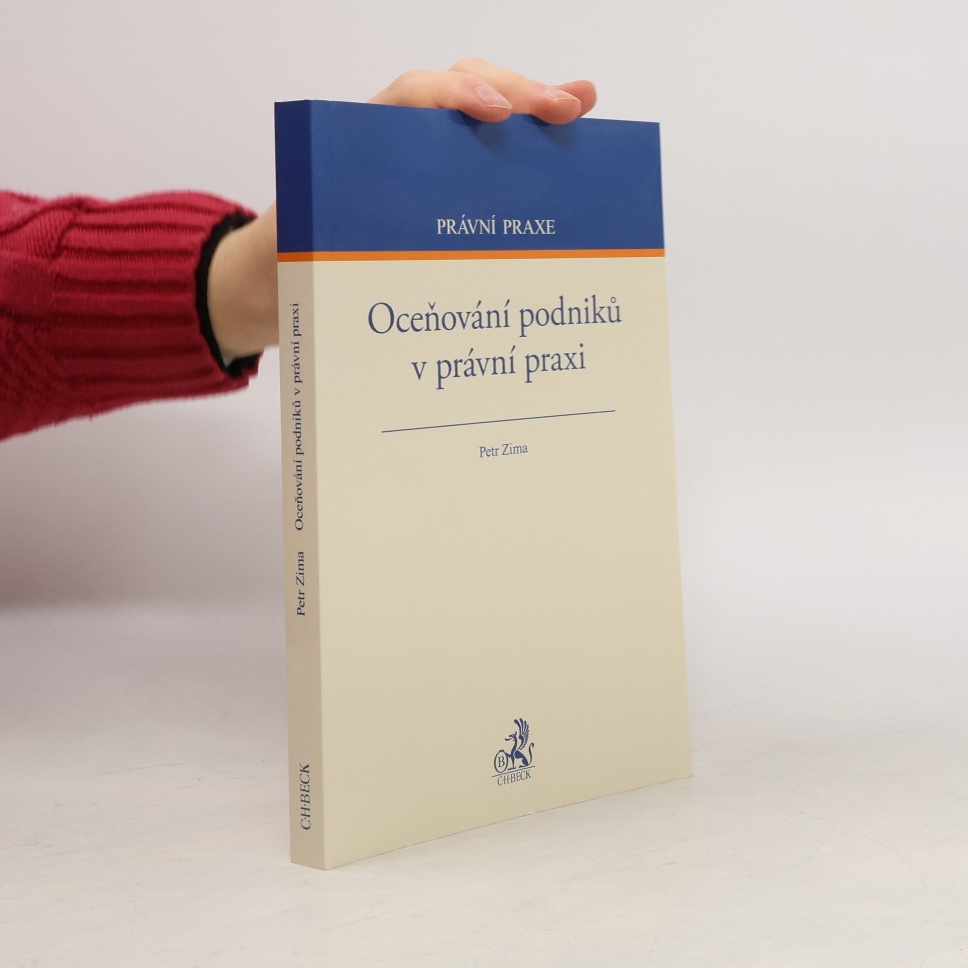 Petr Zima Oceňování podniků v právní praxi