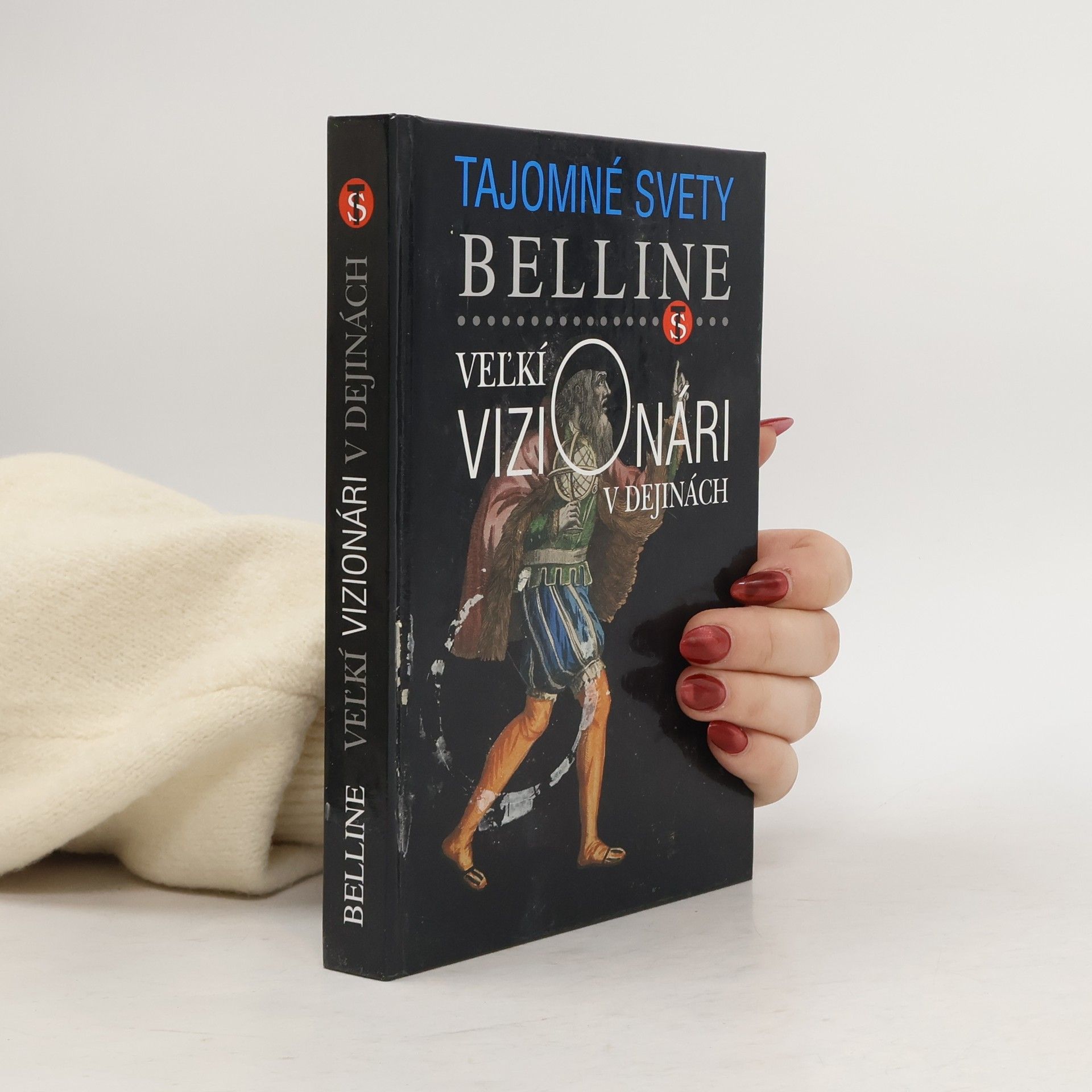 Kolektiv autorů Veľkí vizionári v dejinách