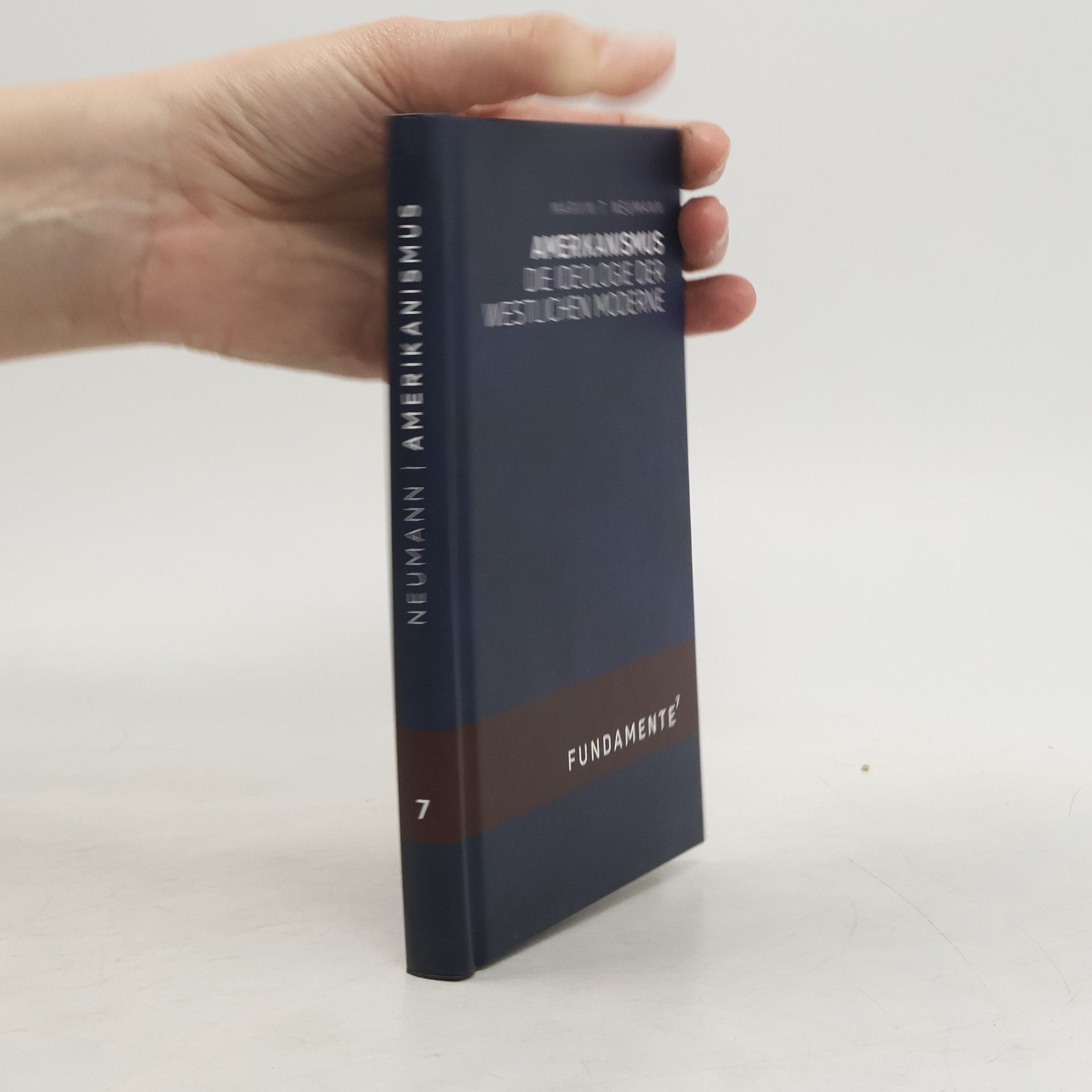 Martin T. Neumann Fundamente - 7: Amerikanismus