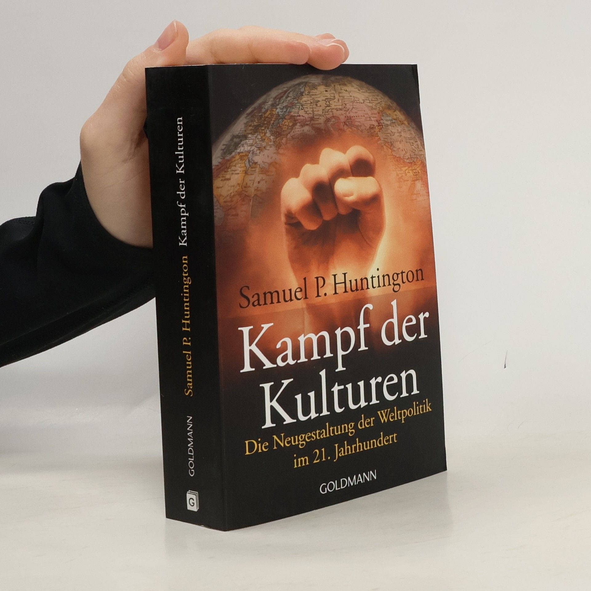 Samuel P. Huntington Kampf der Kulturen