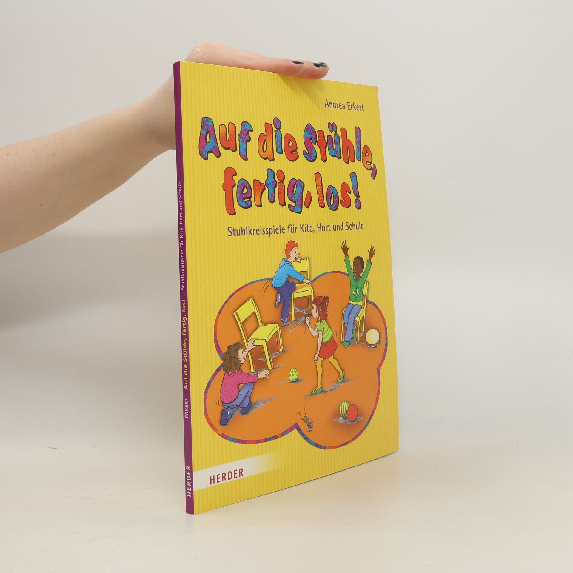 Andrea Erkert Auf die Stühle, fertig, los!