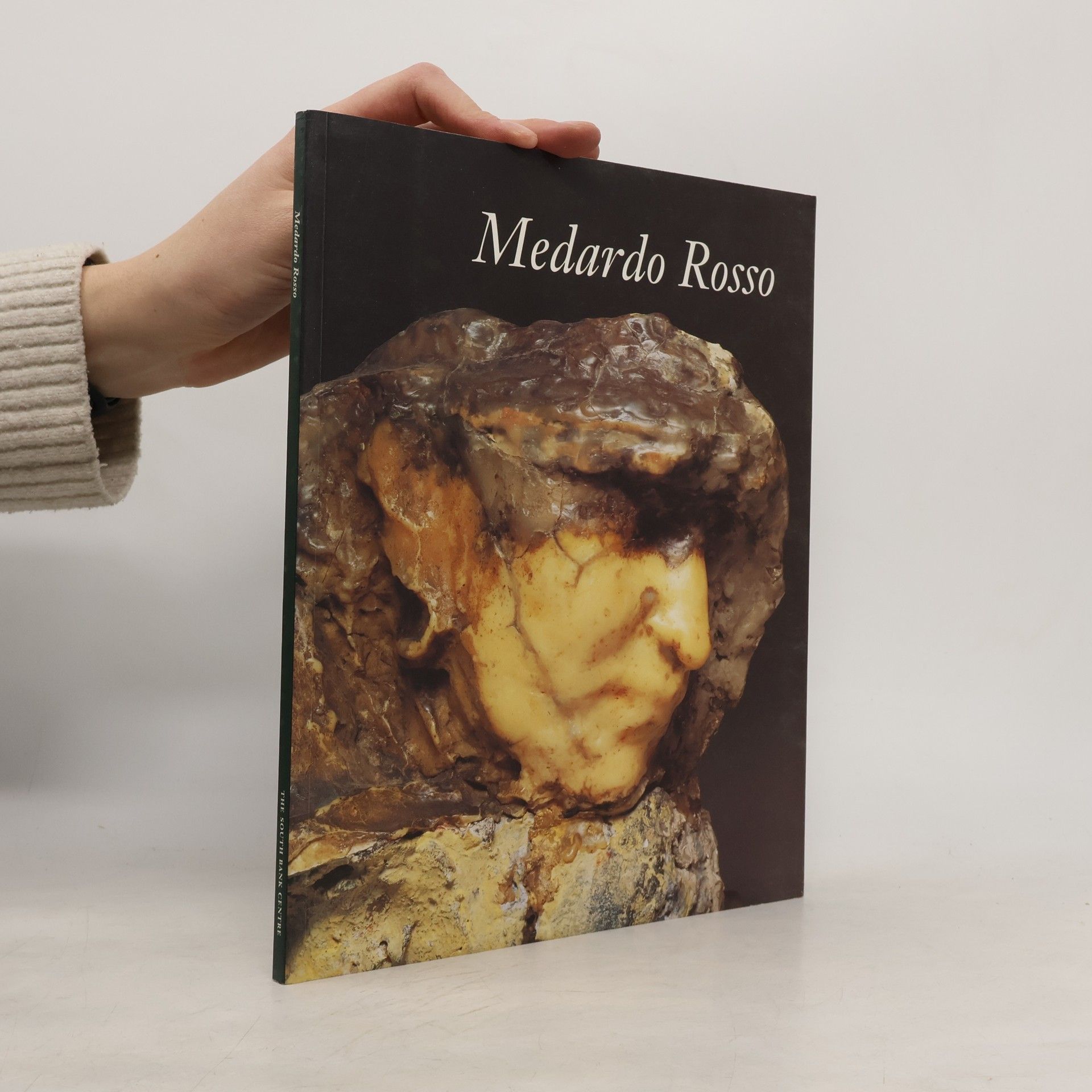 Medardo Rosso Medardo Rosso