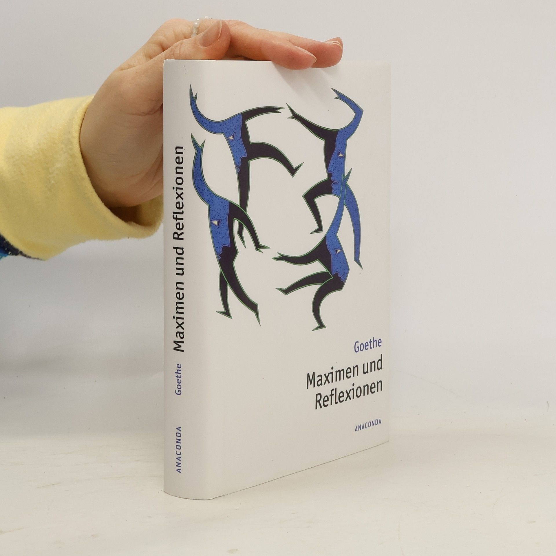 Johann Wolfgang von Goethe Maximen und Reflexionen