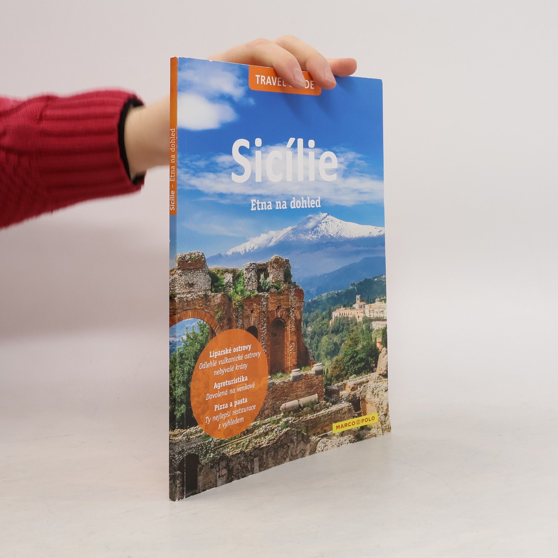 Kolektiv autorů Sicílie. Etna na dohled