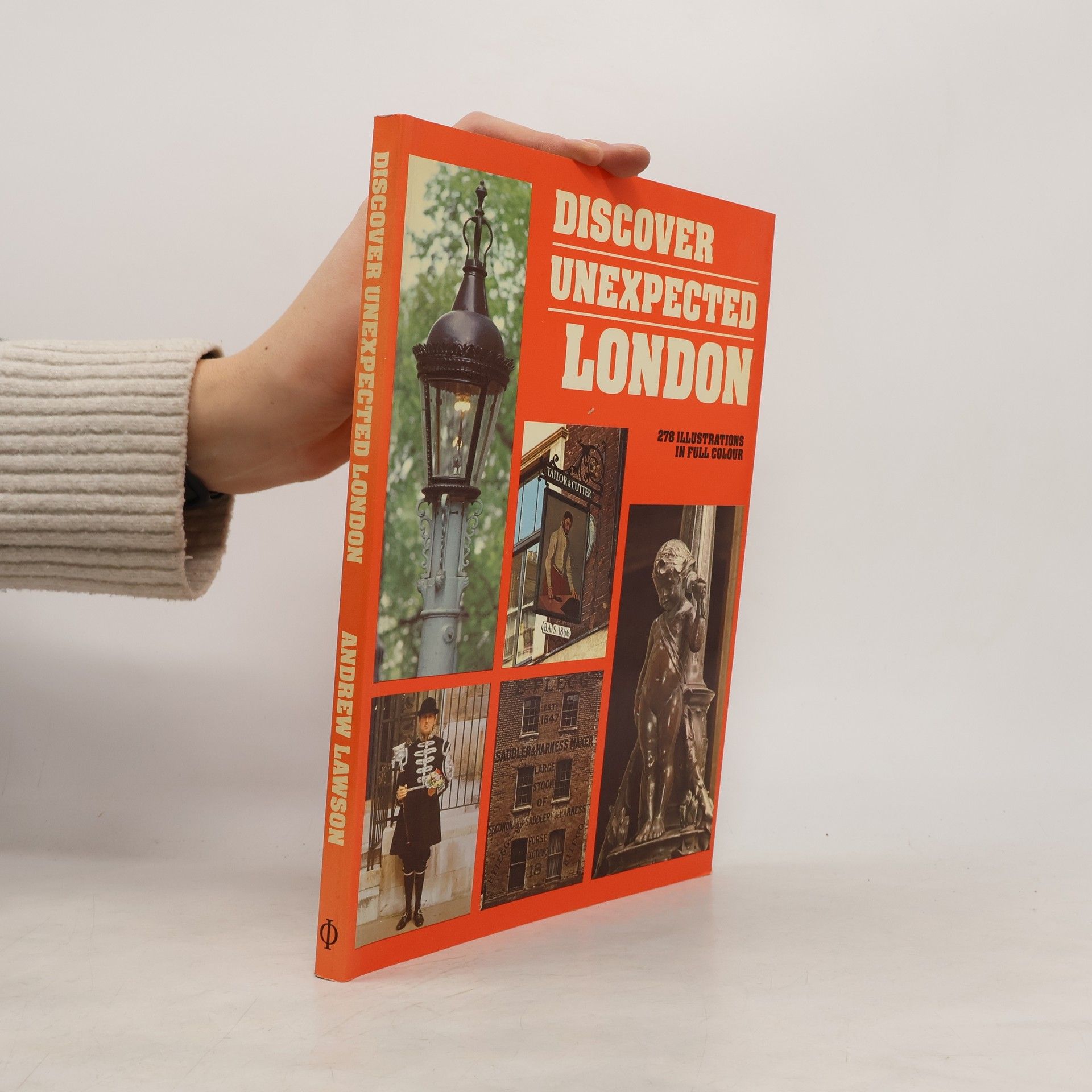Andrew Lawson Discover Unexpected London