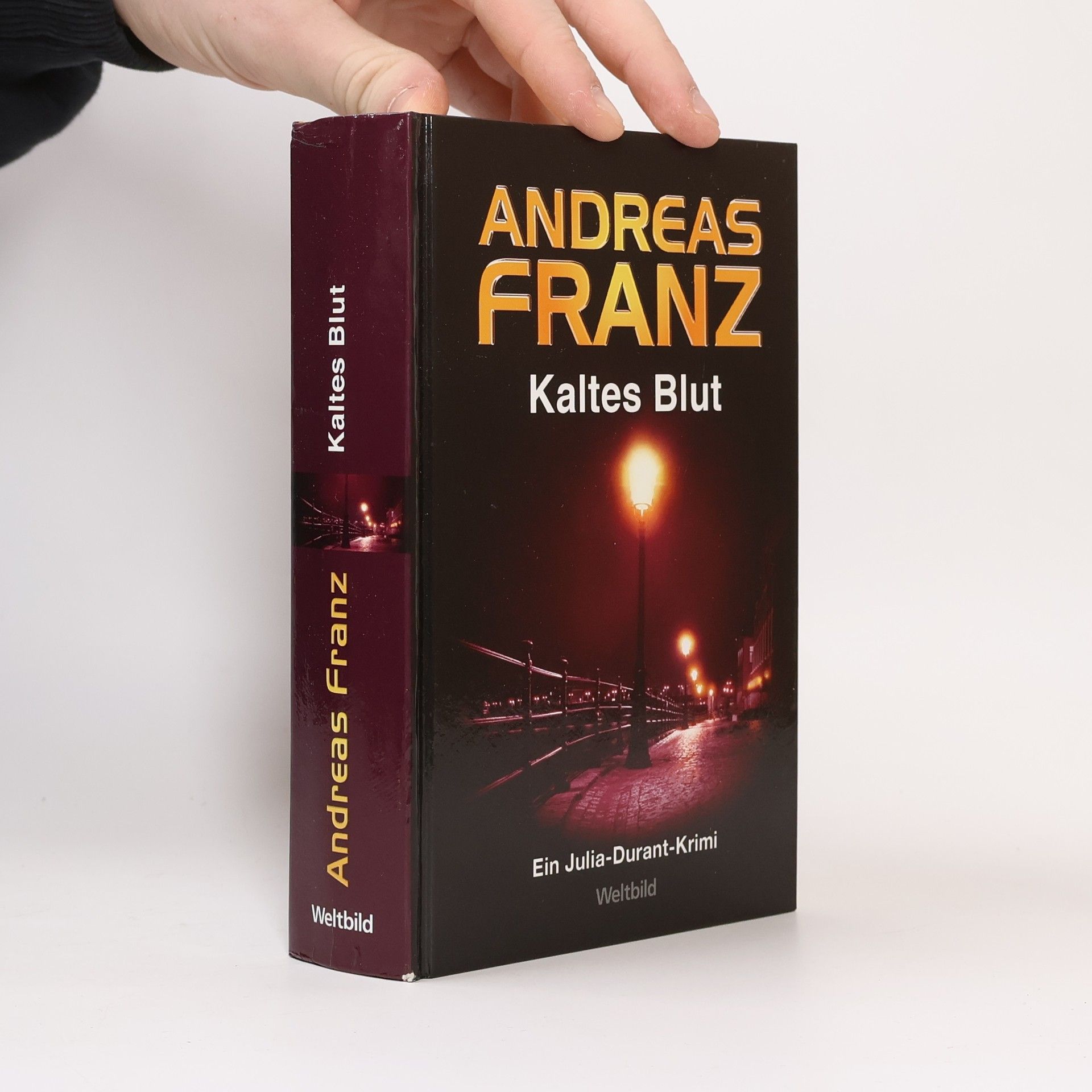 Andreas Franz Kaltes Blut