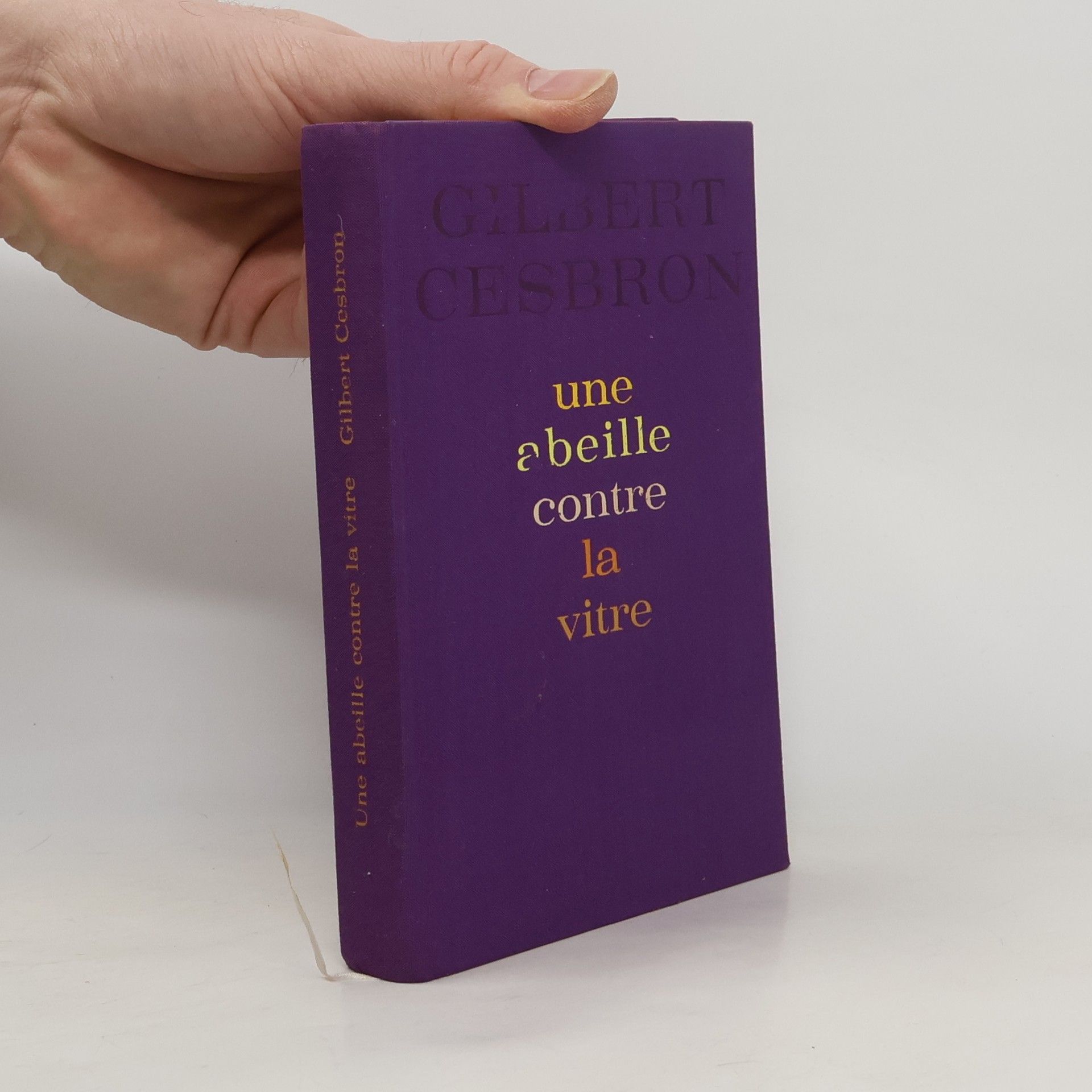 Cesbron, Gilbert Une abeille contre la vitre