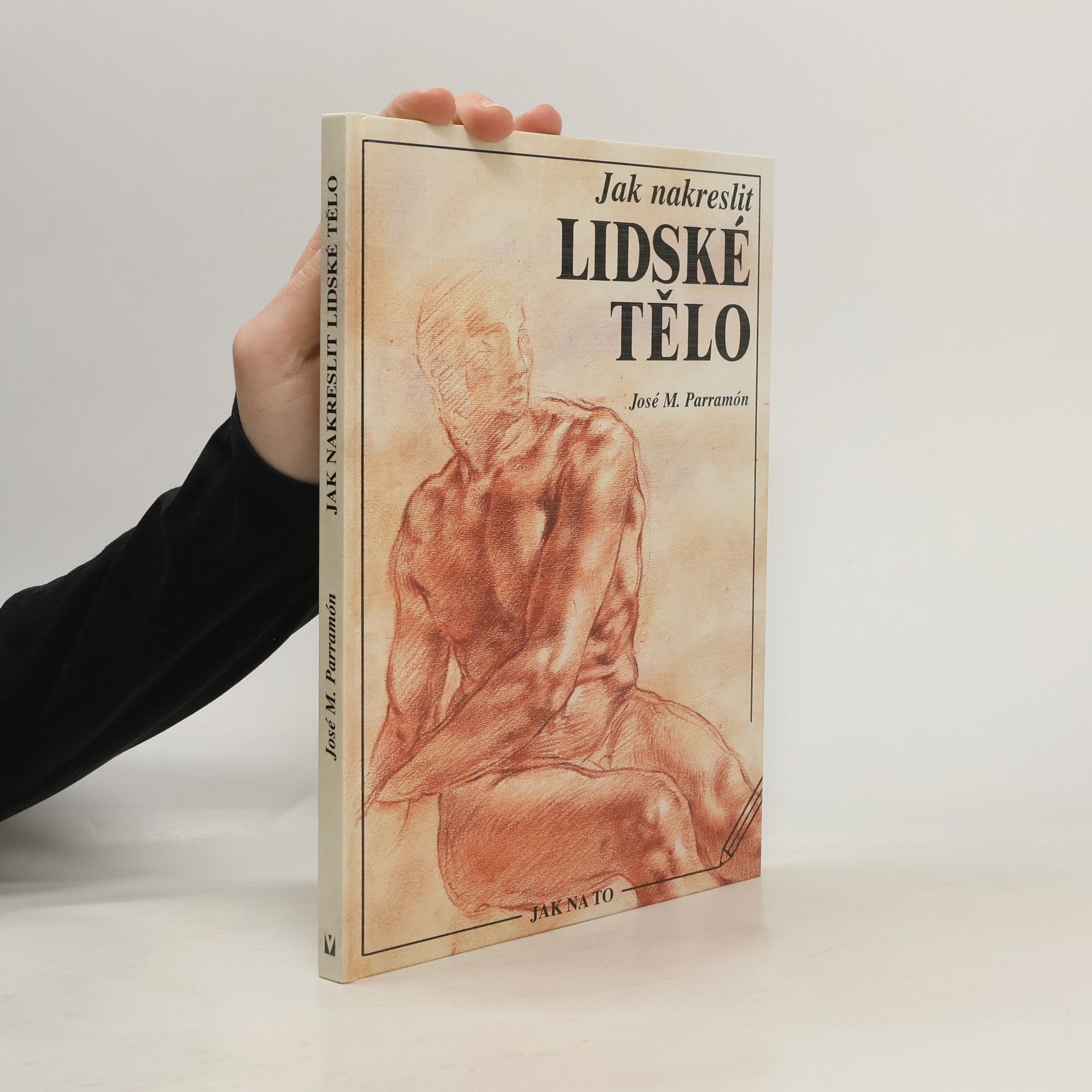 José María Parramón Vilasaló Jak nakreslit lidské tělo
