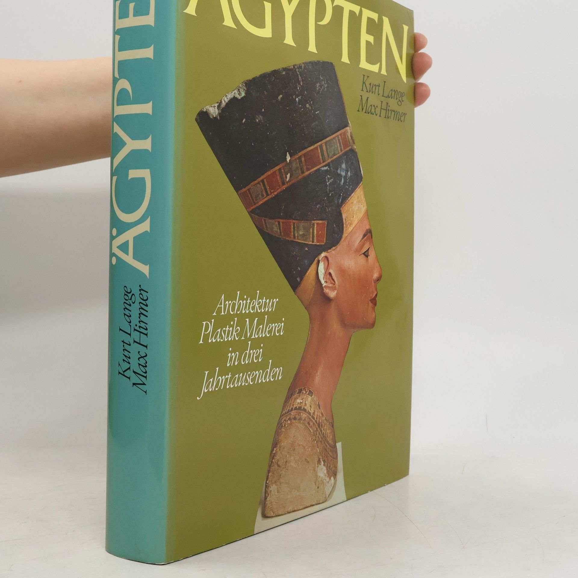 Autorenkollektiv Ägypten. Architektur Plastik Malerei in drei Jahrtausenden
