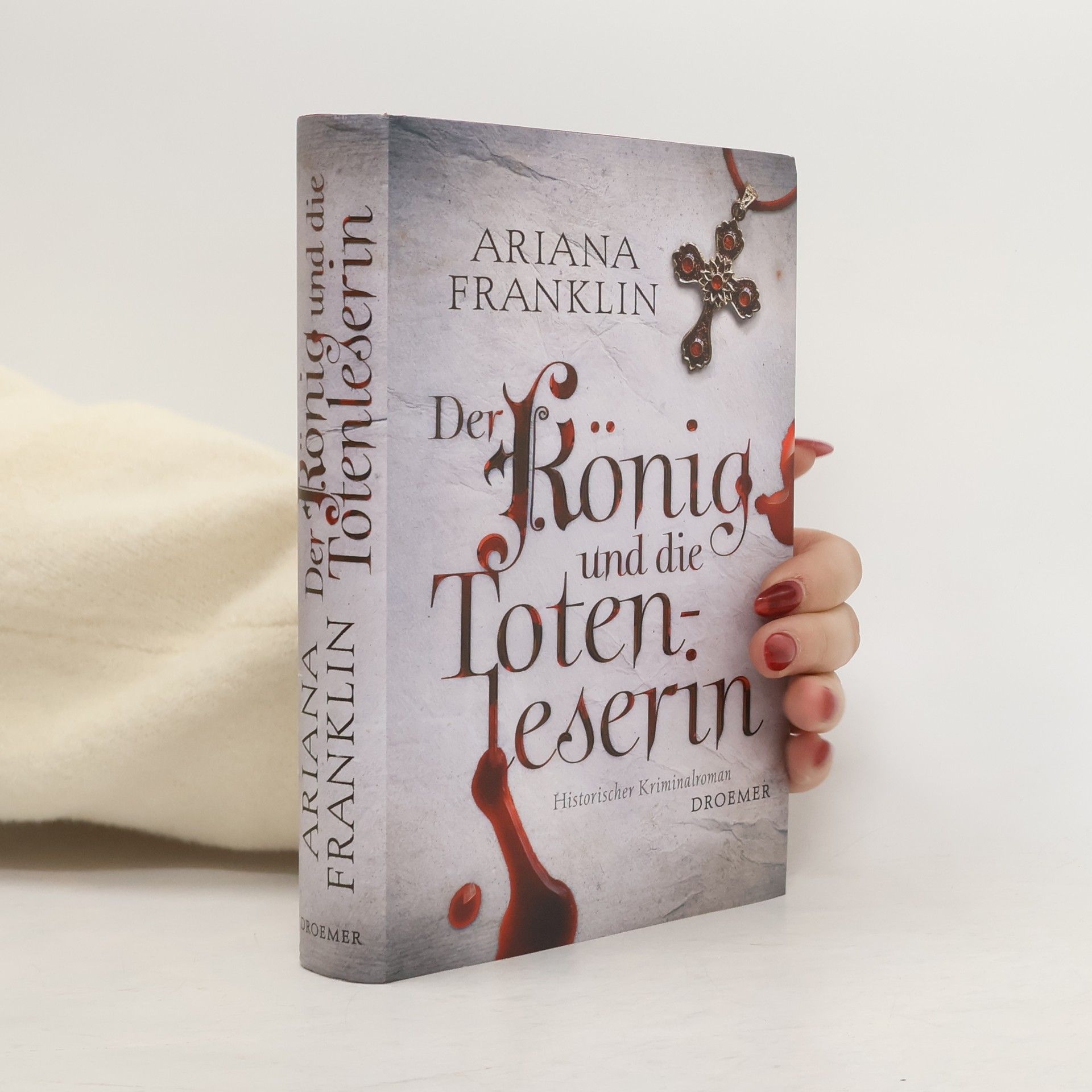 Ariana Franklin Der König und die Totenleserin