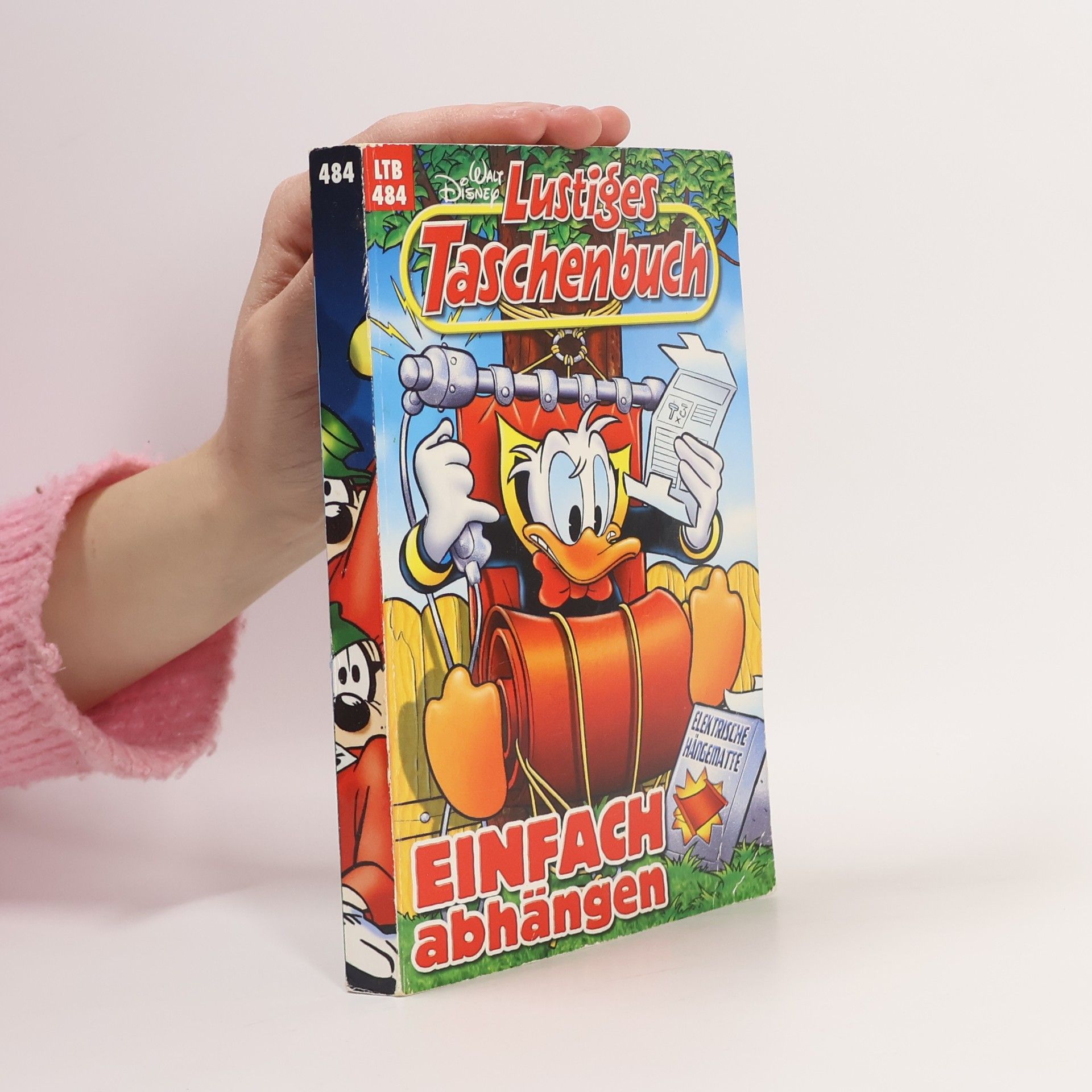 Walt Disney Lustiges Taschenbuch 484. Einfach abhängen