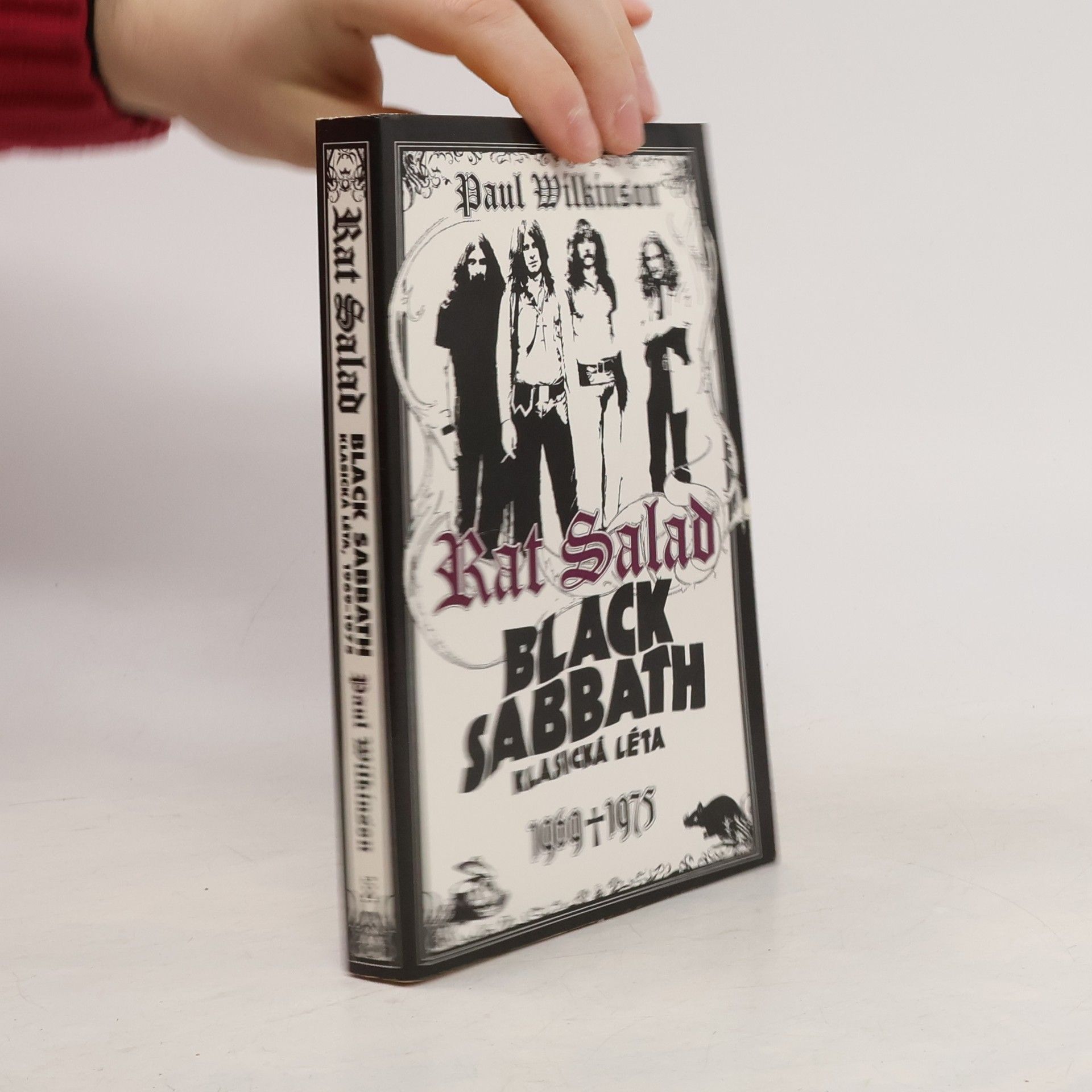 Paul Wilkinson Rat Salad : Black Sabbath, klasická léta 1969-1975