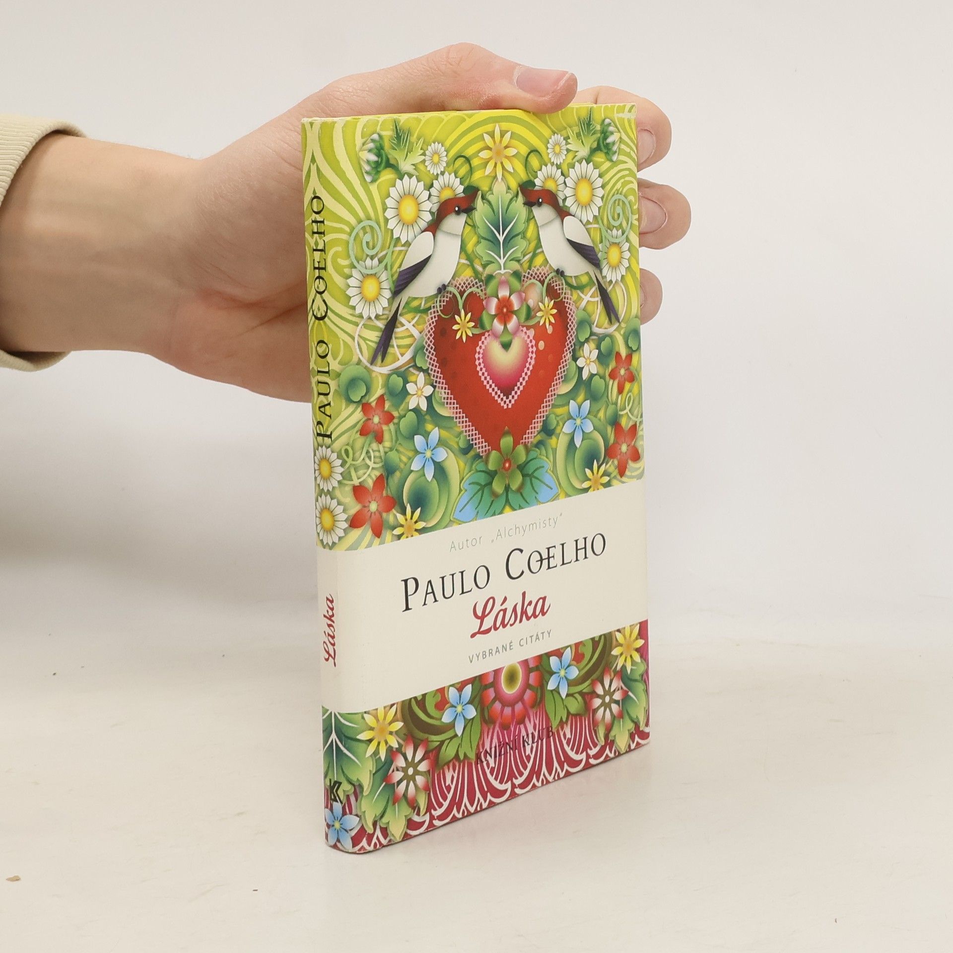 Paulo Coelho Láska. Vybrané citáty