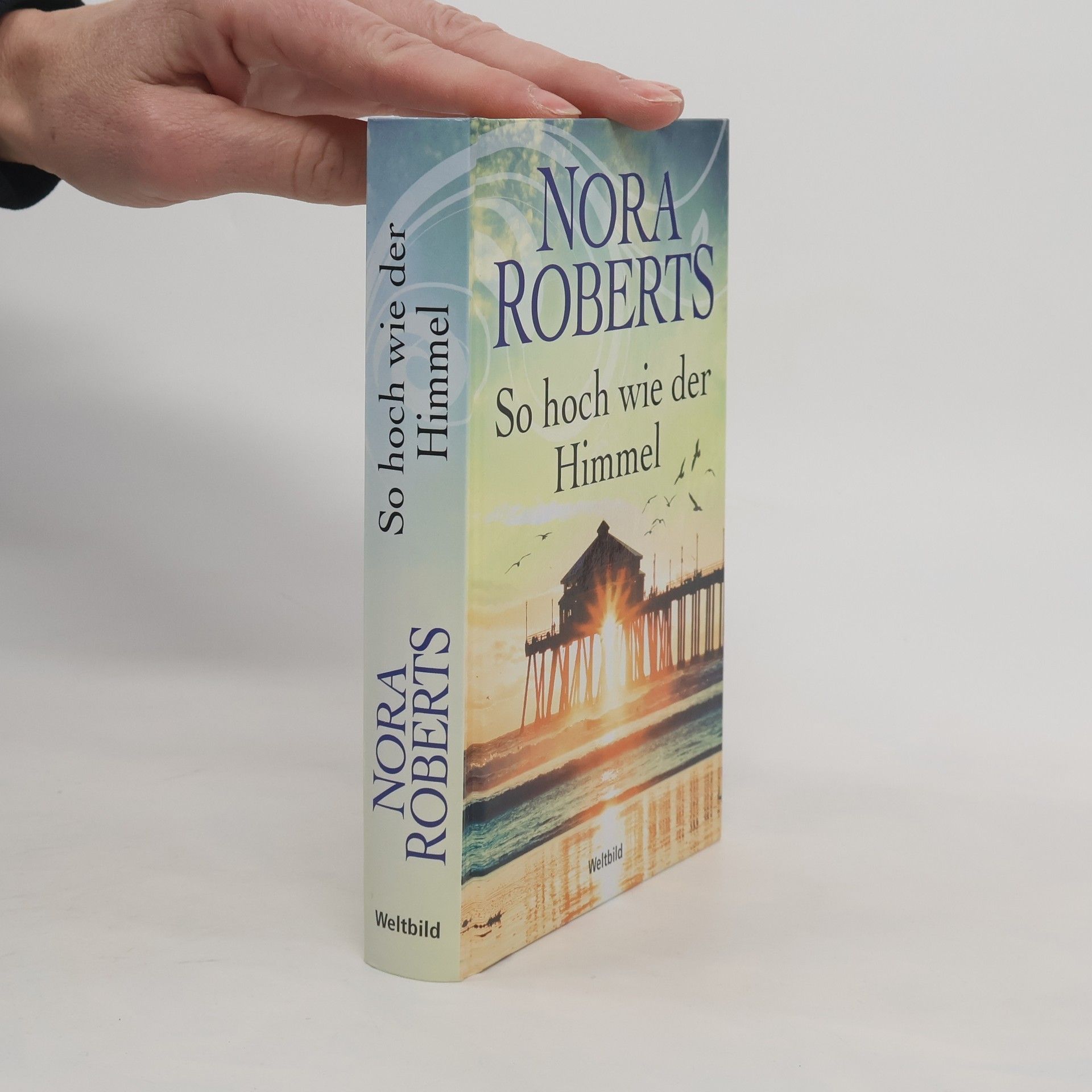 Nora Roberts So hoch wie der Himmel