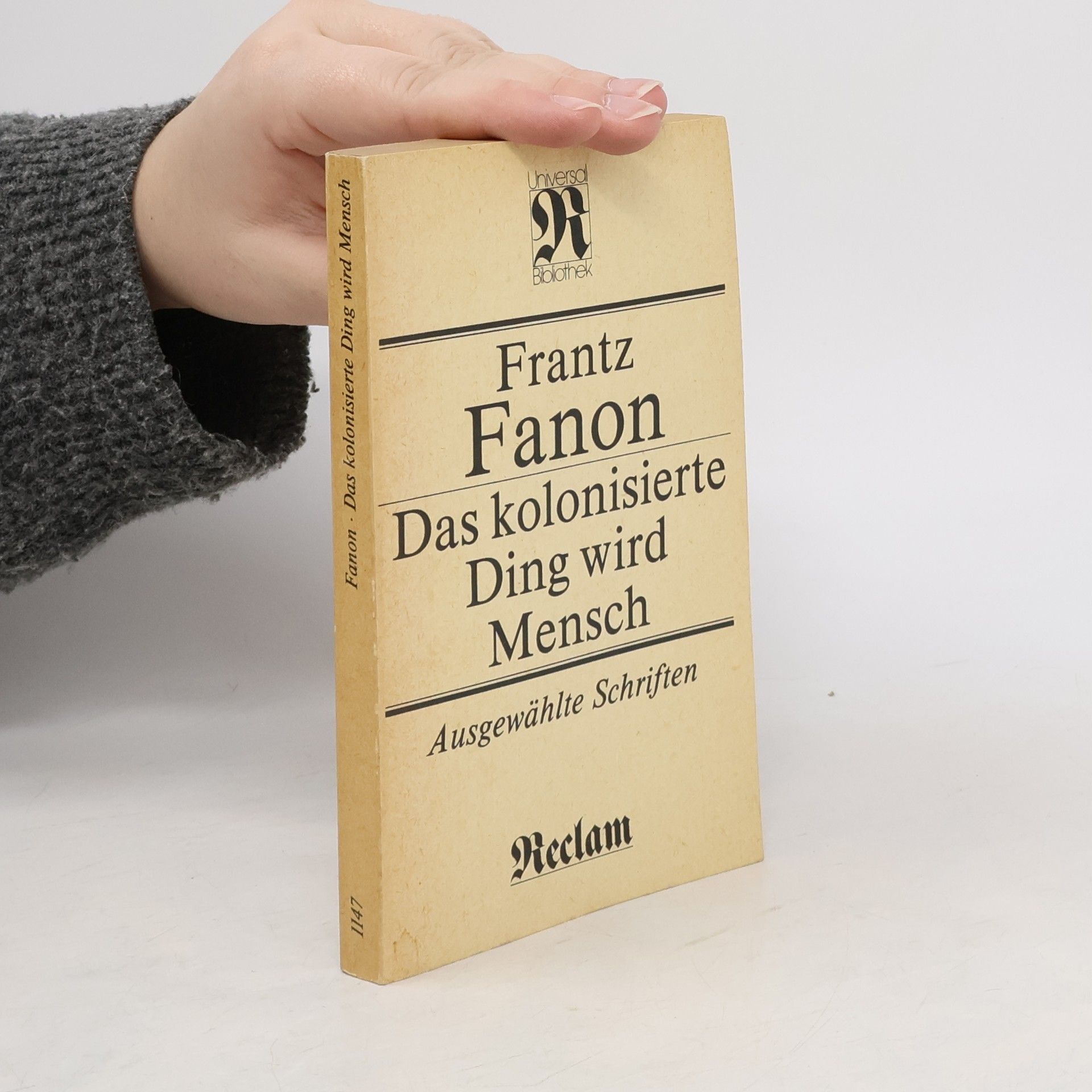 Das kolonisierte Ding wird Mensch