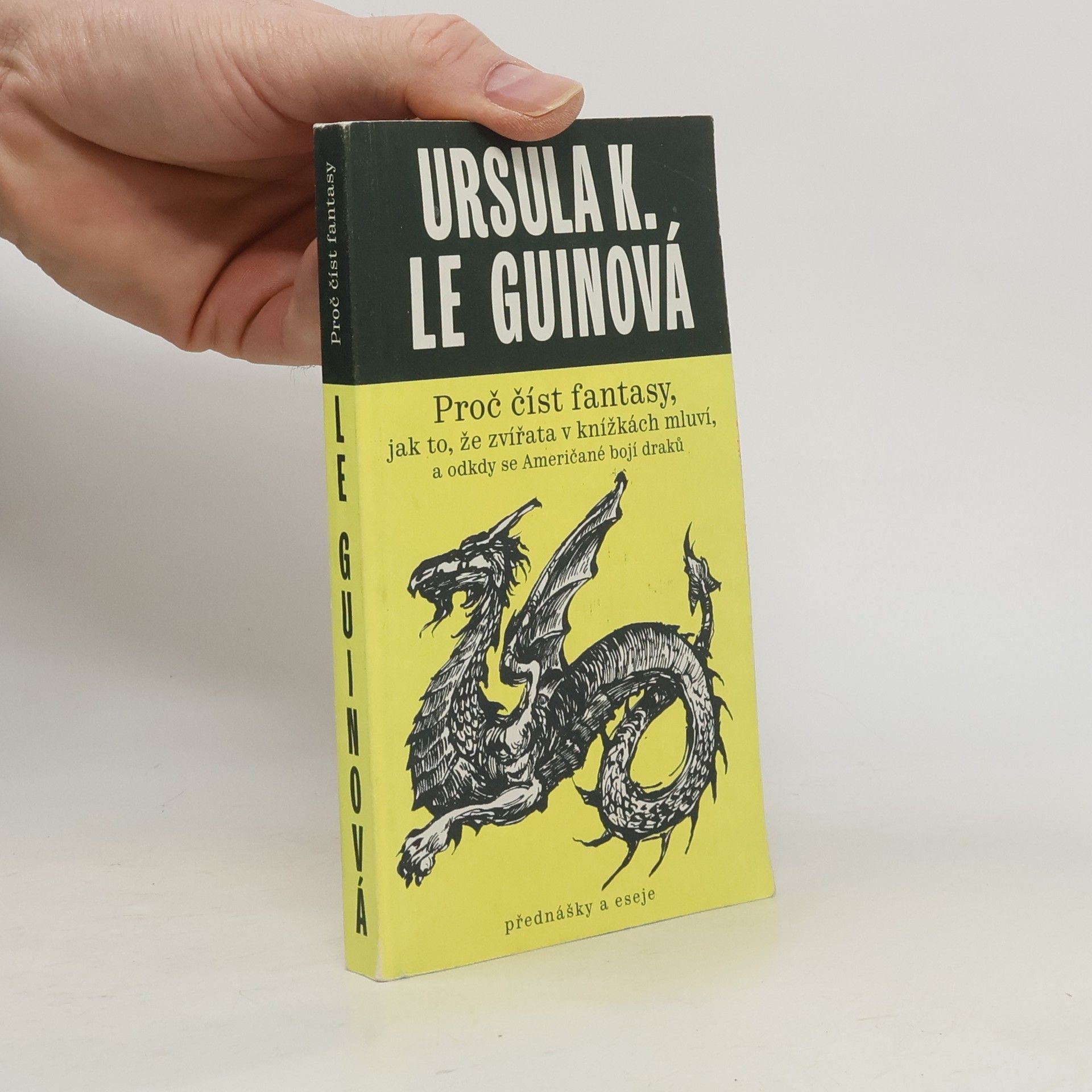 Ursula K. Le Guin Proč číst fantasy, jak to, že zvířata v knížkách mluví, a odkdy se Američané bojí draků