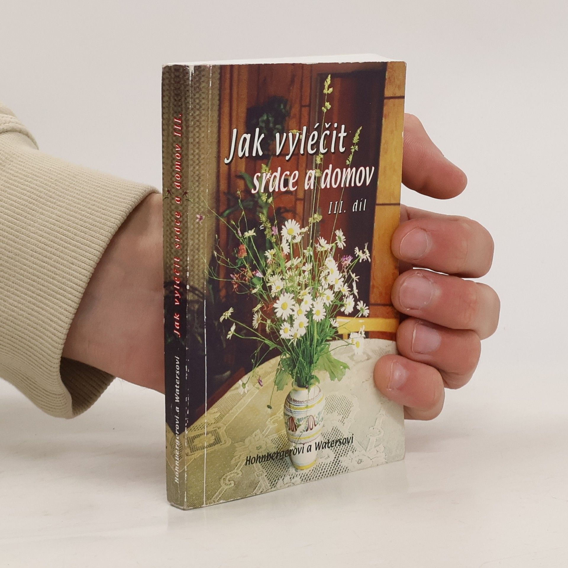 Jak vyléčit srdce a domov