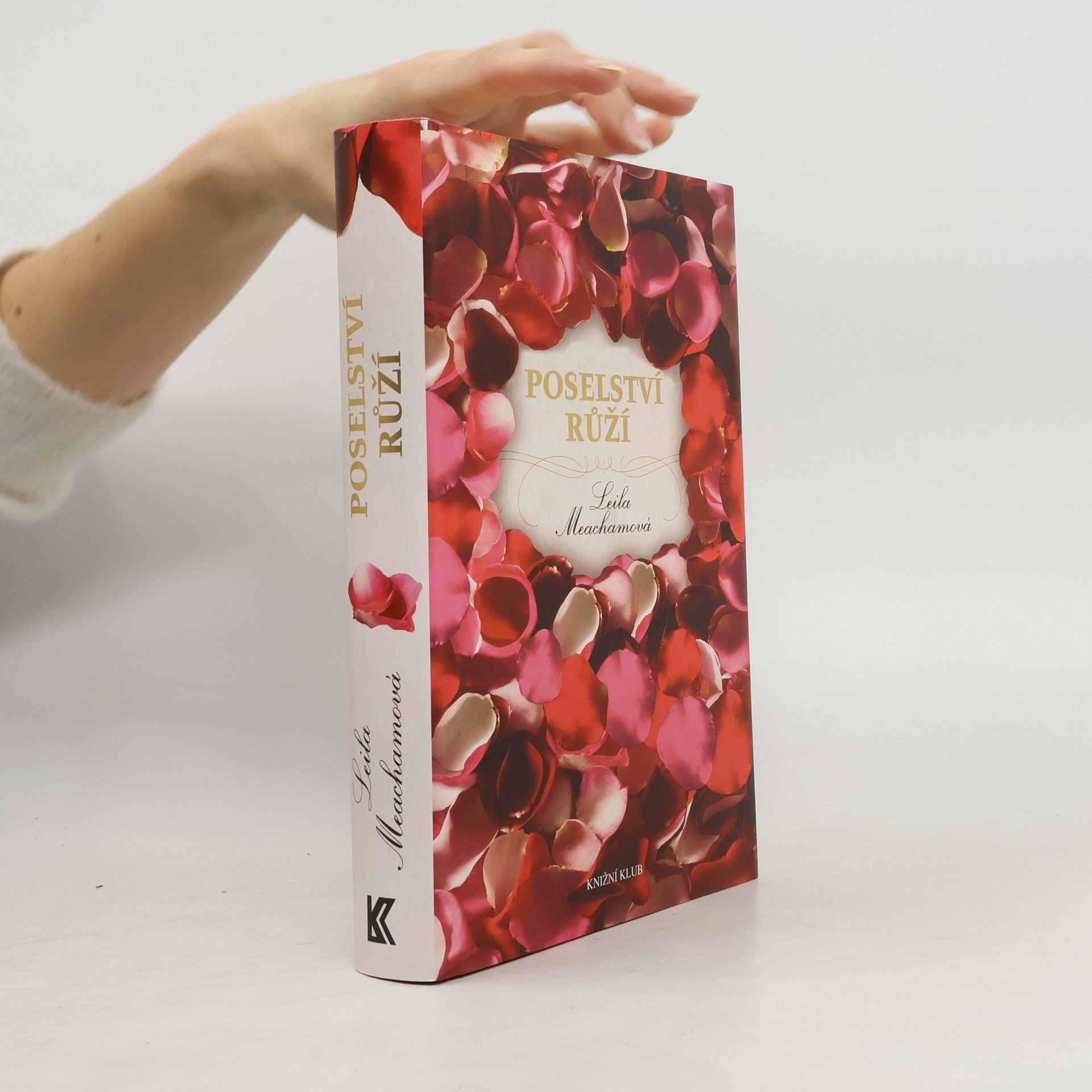 Leila Meacham Poselství růží