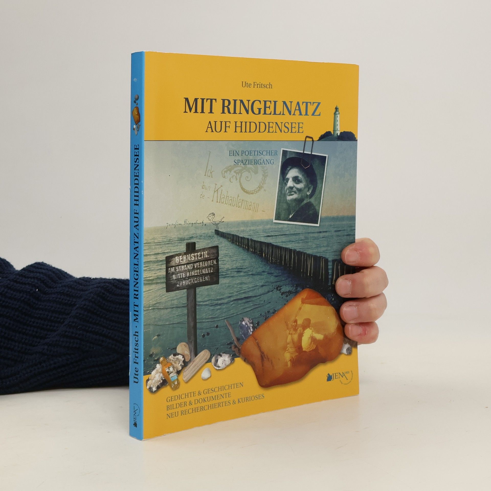 Mit Ringelnatz auf Hiddensee - Ein poetischer Spaziergang. Gedichte & Geschichten, Bilder & Dokumente, Neu Recherchiertes & Kurioses