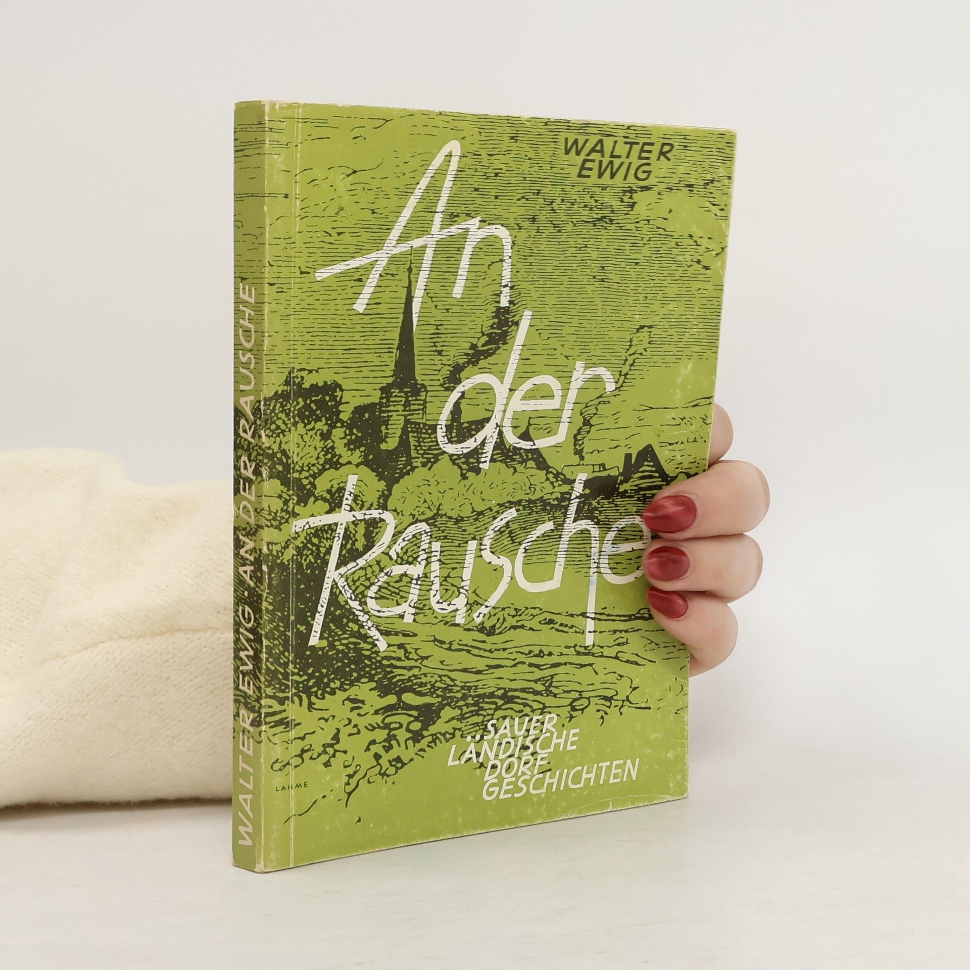 Walter Ewig An der Rausche